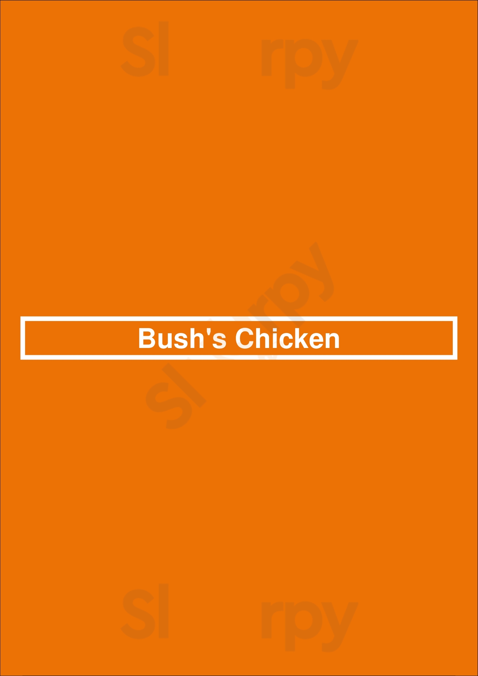 Bush's Chicken San Antonio Menu - 1