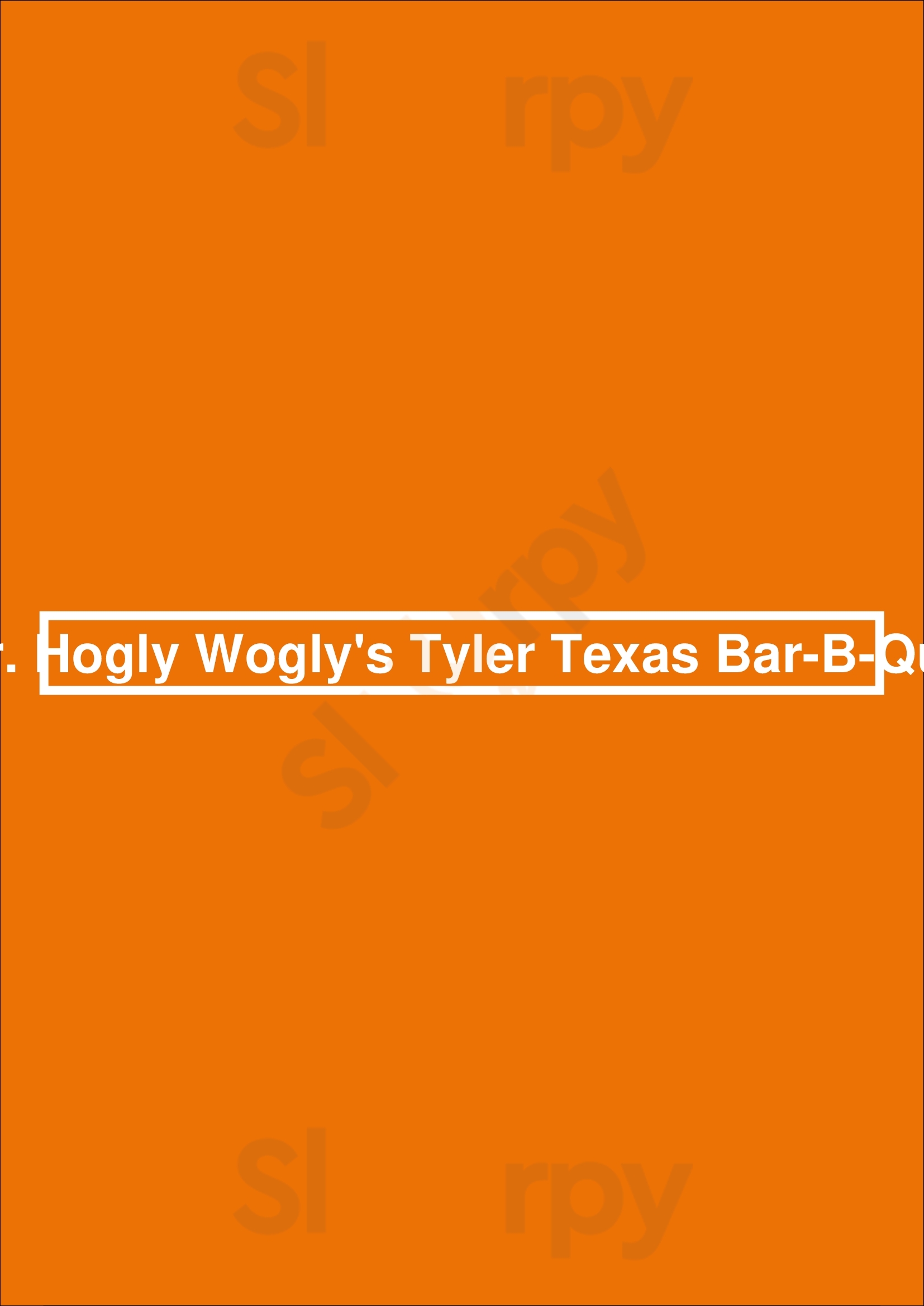Dr. Hogly Wogly's Tyler Texas Bar-b-que Los Angeles Menu - 1
