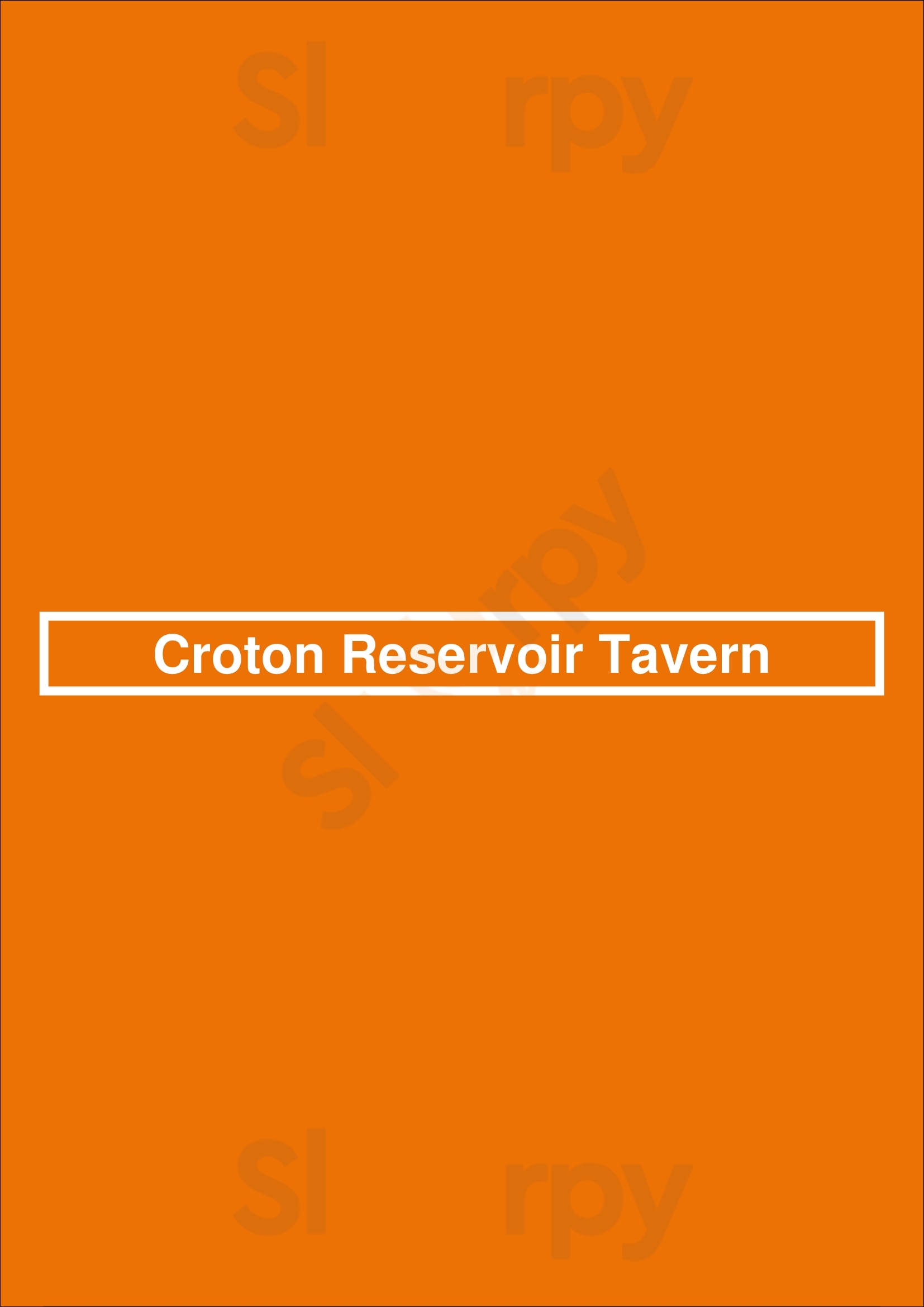 Croton Reservoir Tavern New York City Menu - 1