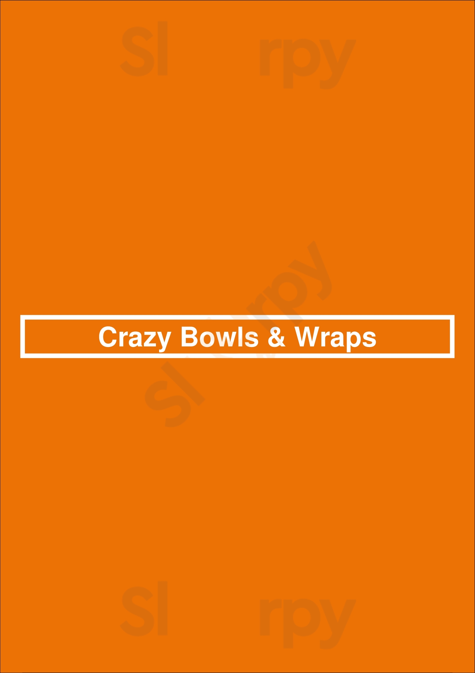 Main Menu - Crazy Bowls & Wraps