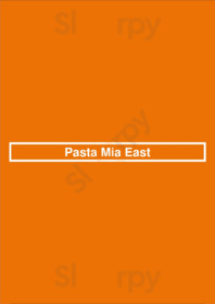 Pasta Mia East menu
