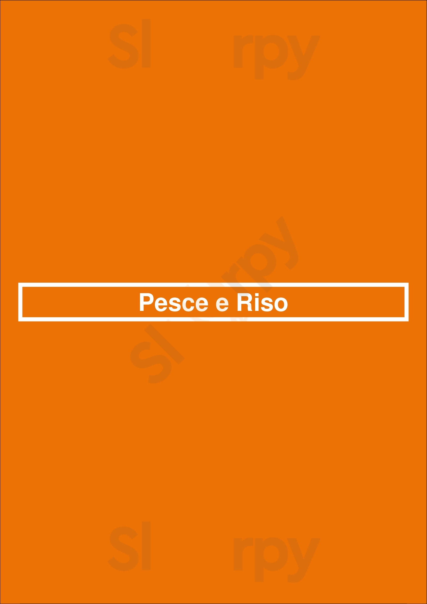 Pesce E Riso San Francisco Menu - 1