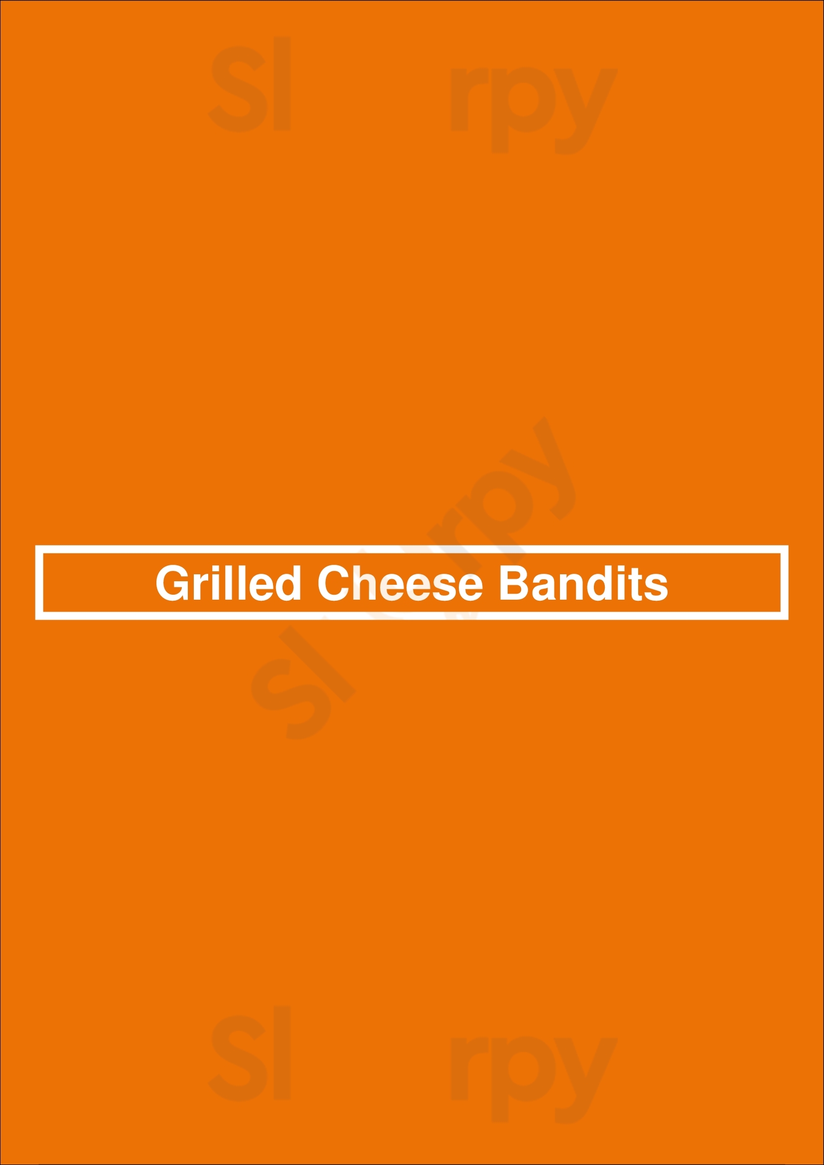 Main Menu - Grilled Cheese Bandits