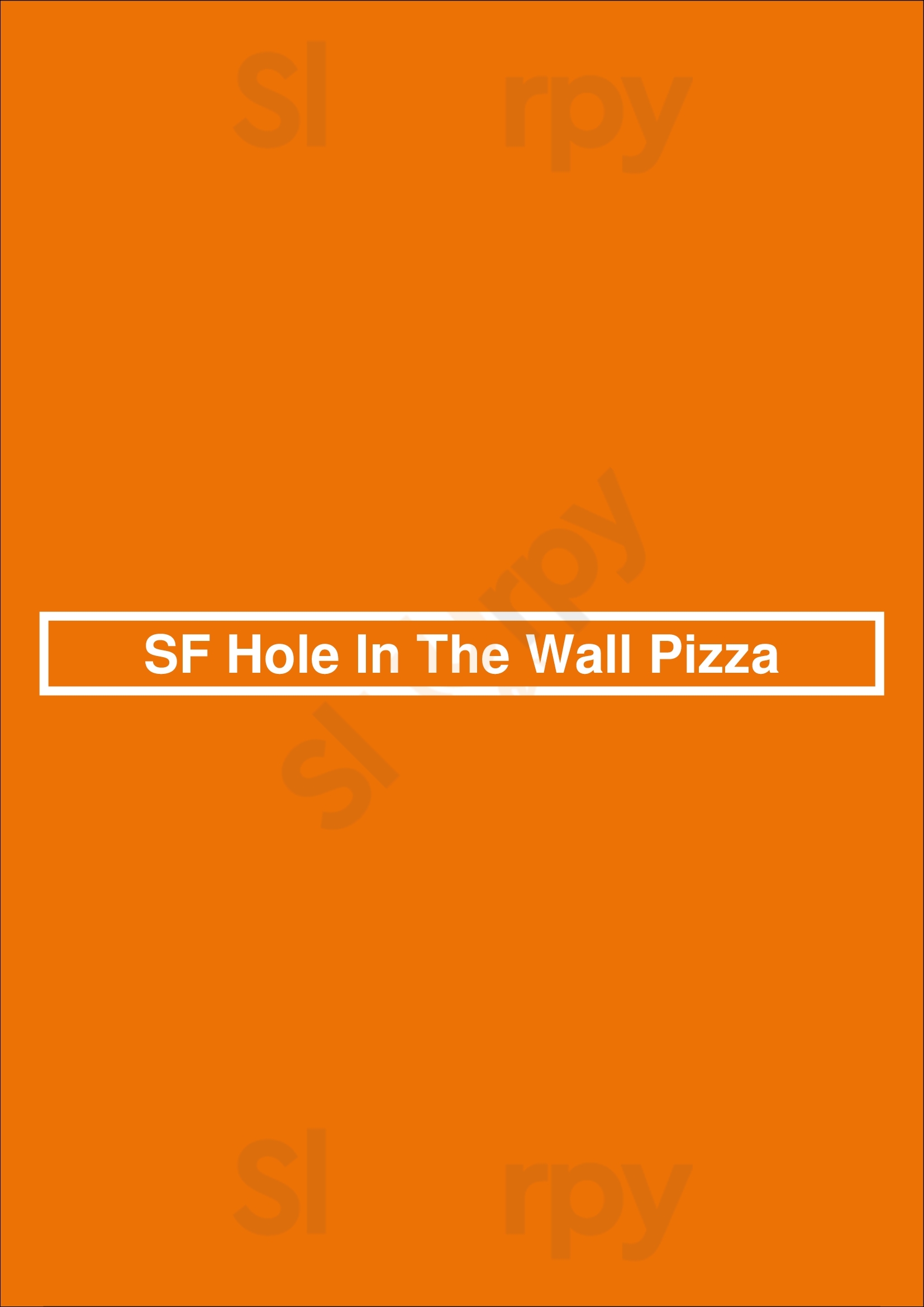 Sf Hole In The Wall Pizza San Francisco Menu - 1