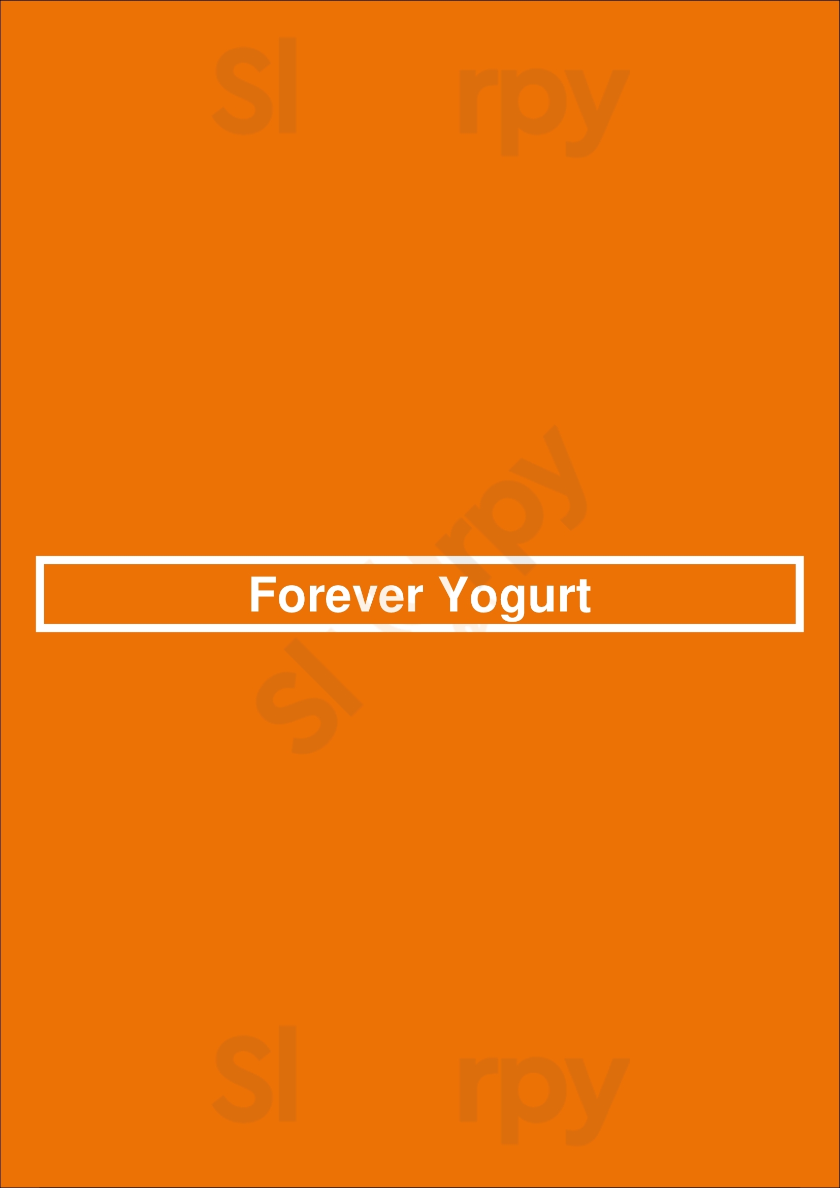 Forever Yogurt Chicago Menu - 1