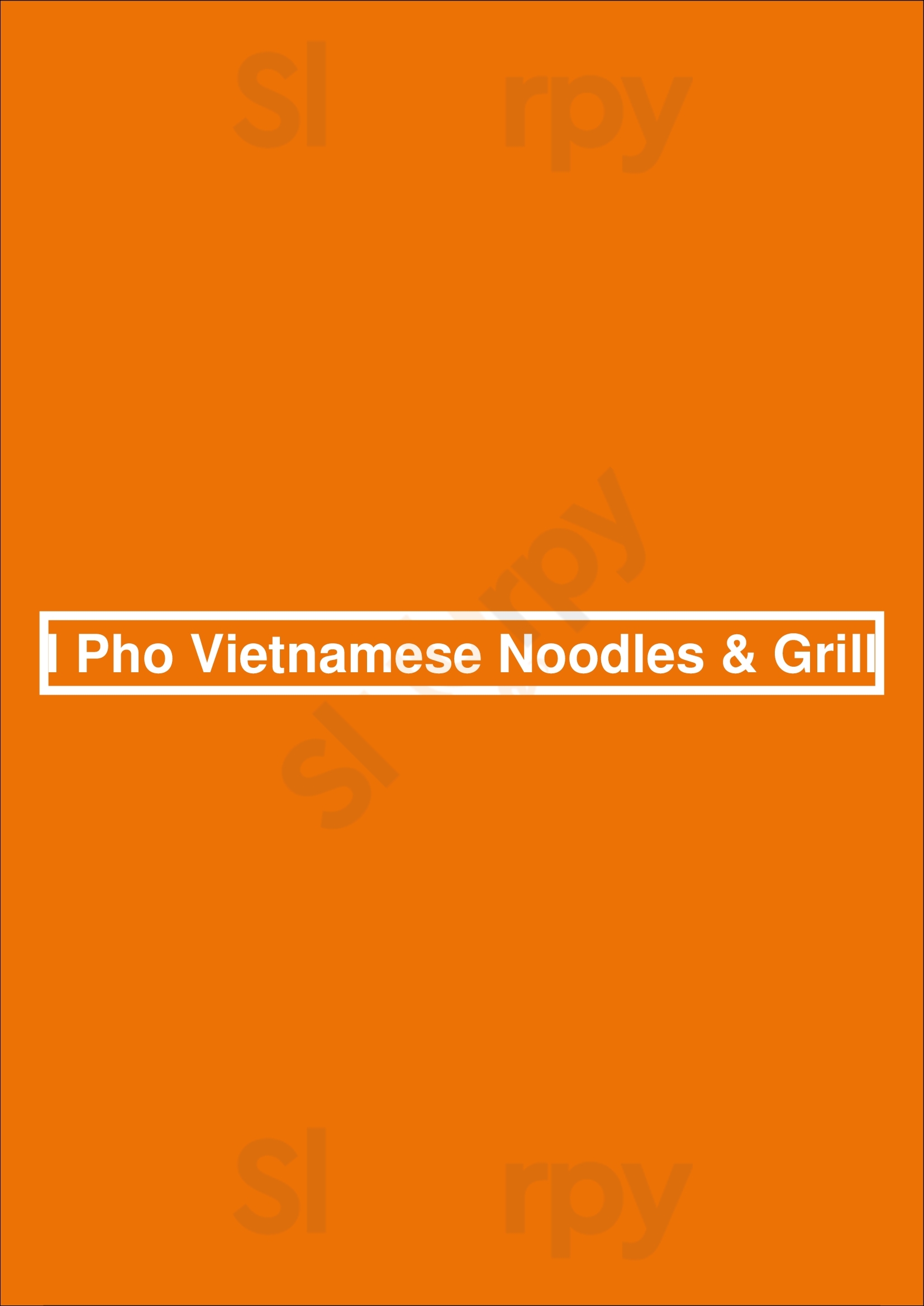 Main Menu - I Pho Vietnamese Noodles & Grill