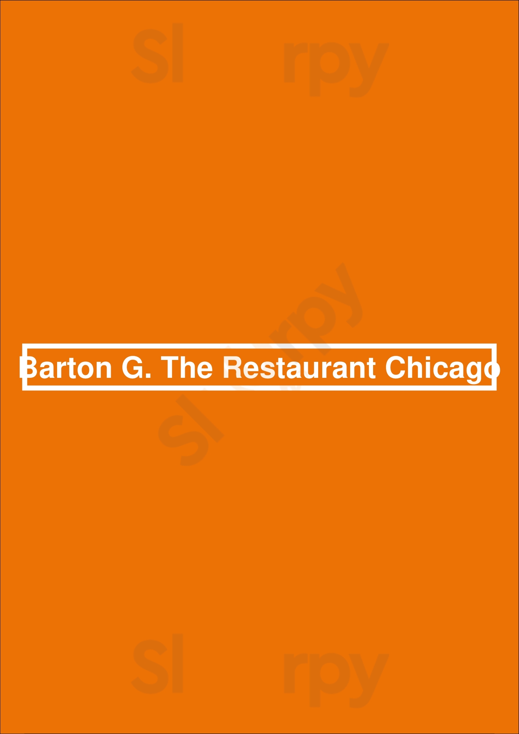 Barton G. The Restaurant Chicago Chicago Menu - 1
