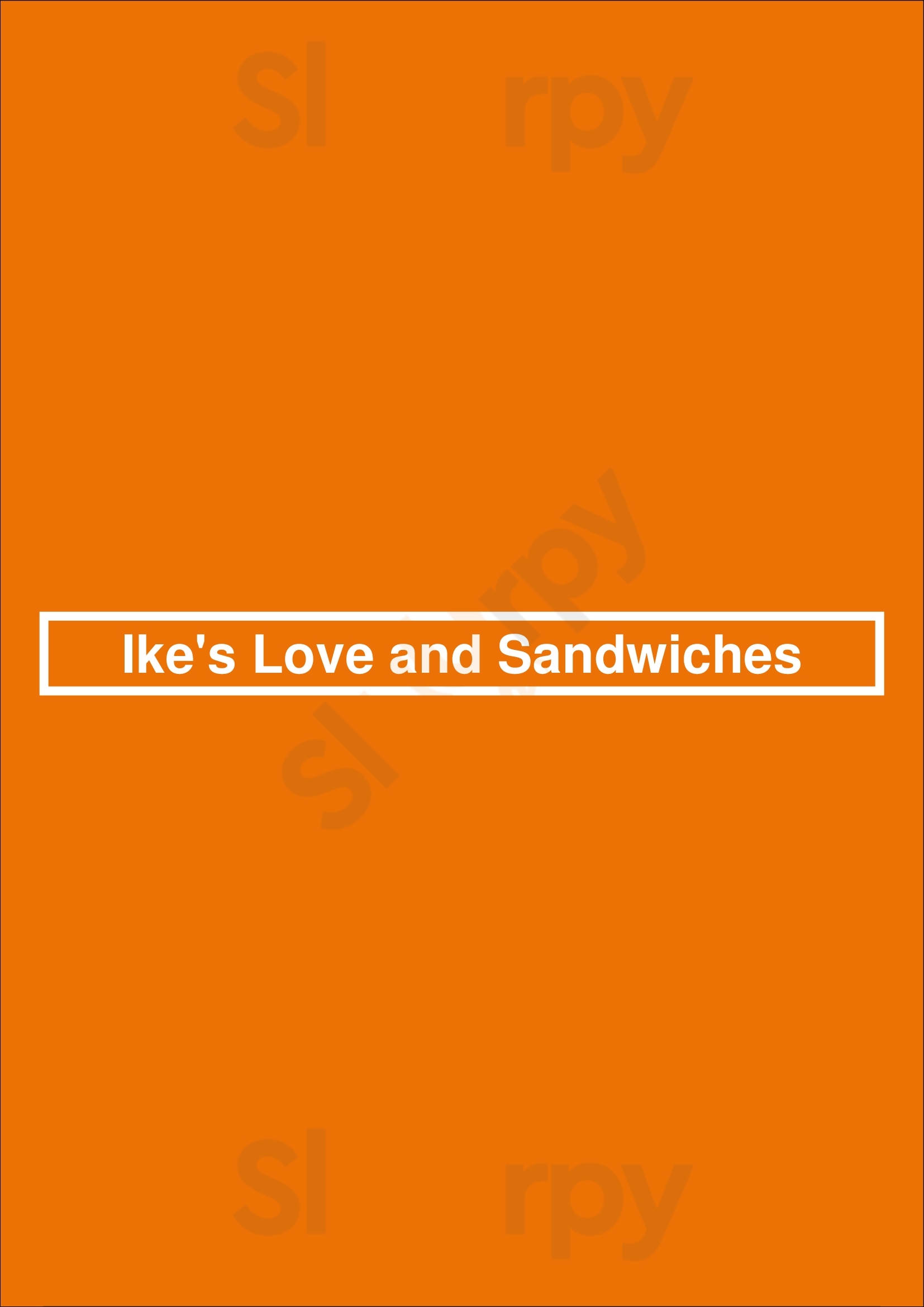 Main Menu - Ike's Love And Sandwiches