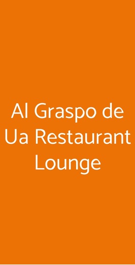 Ristorante Al Graspo De Ua, Venezia