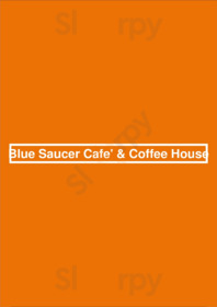 Blue Saucer Cafe menu