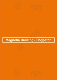 Magnolia Brewing - Dogpatch menu