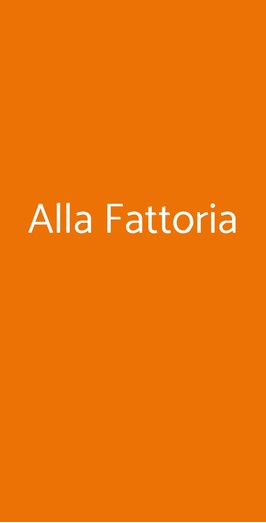 Alla Fattoria, Cavallino-Treporti