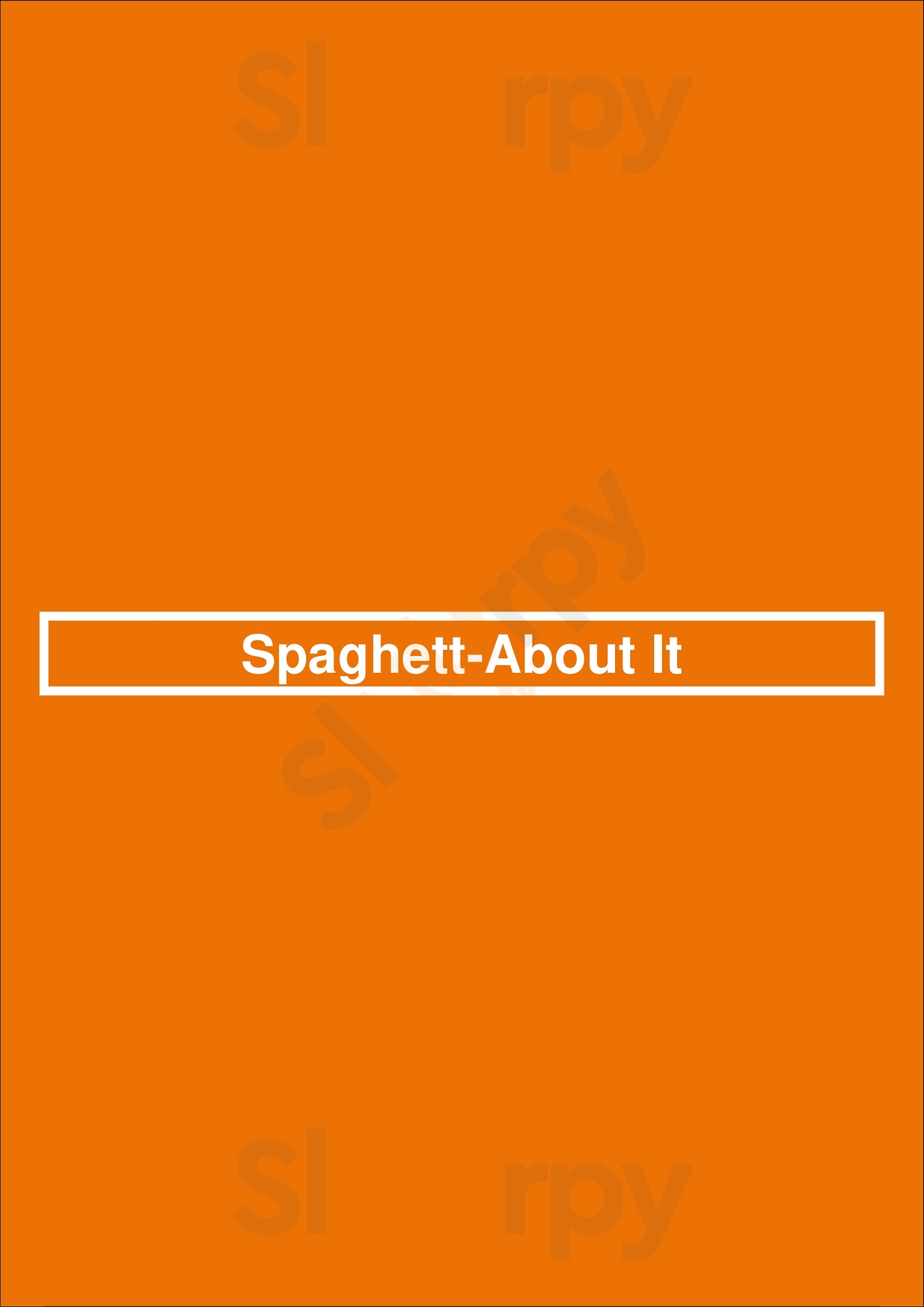 Main Menu - Spaghett-about It