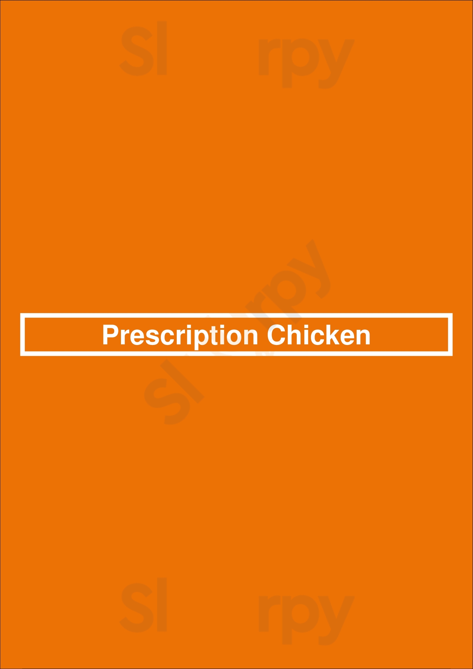 Prescription Chicken Philadelphia Menu - 1