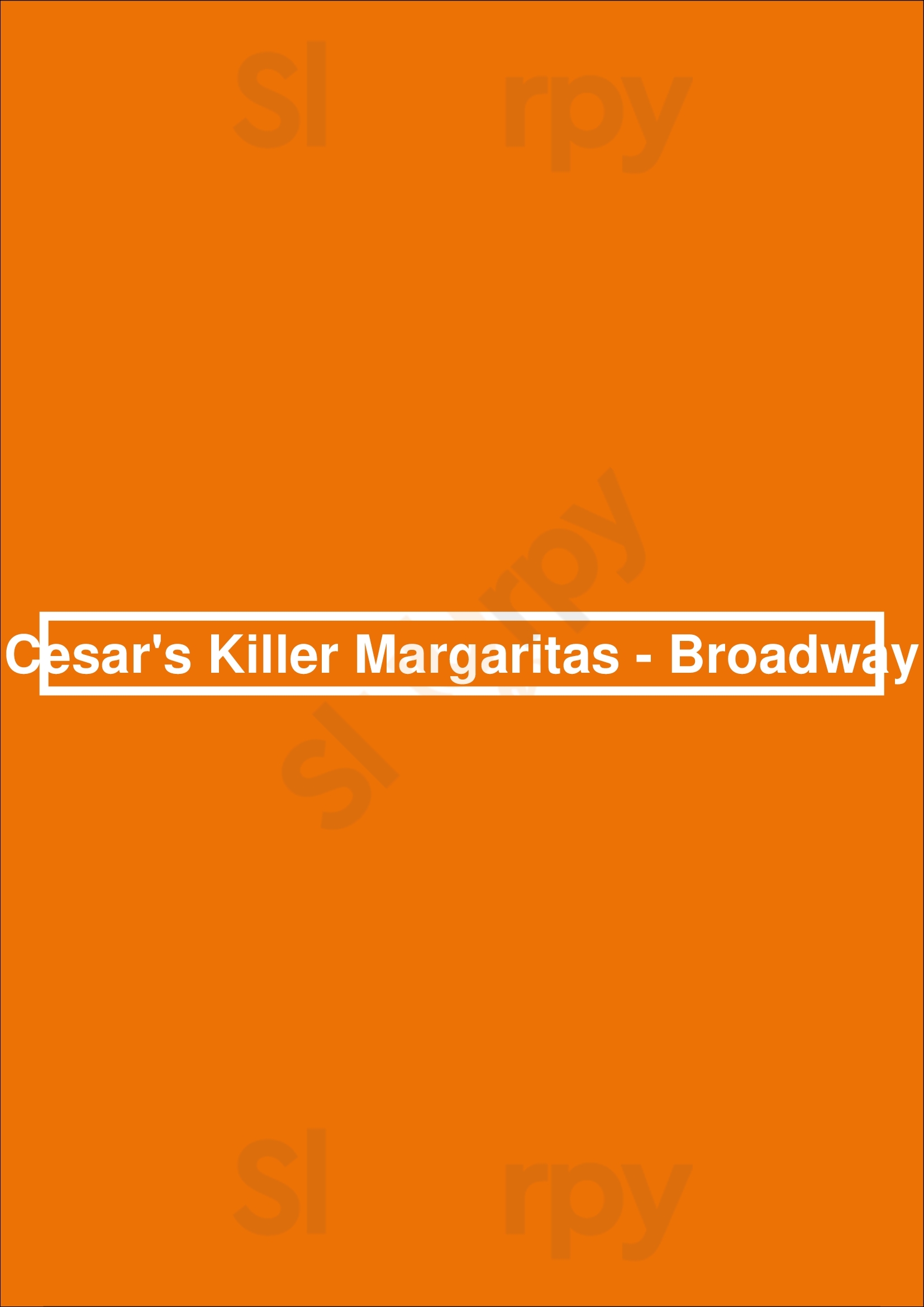 Cesar's Killer Margaritas - Broadway Chicago Menu - 1