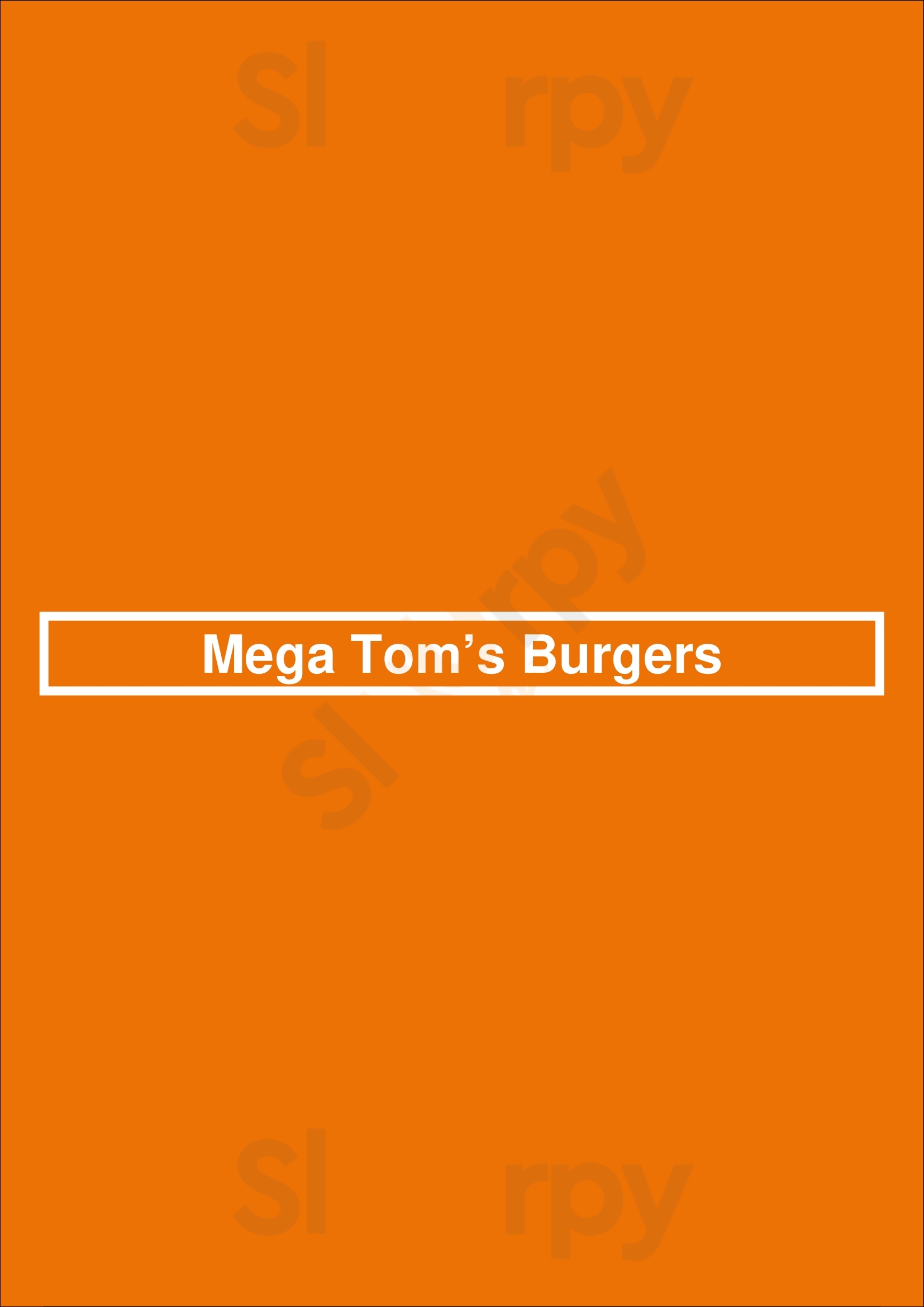 Main Menu - Mega Tom’s Burgers