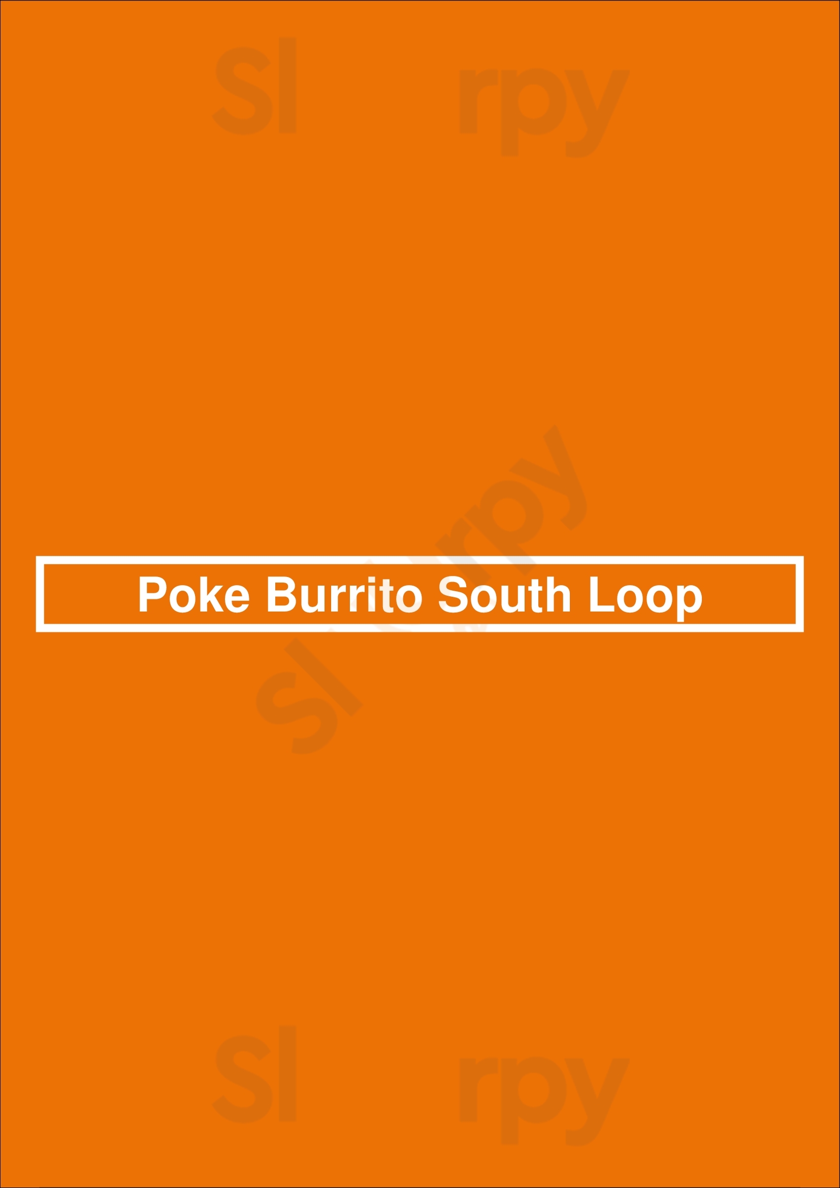 Poke Burrito South Loop Chicago Menu - 1