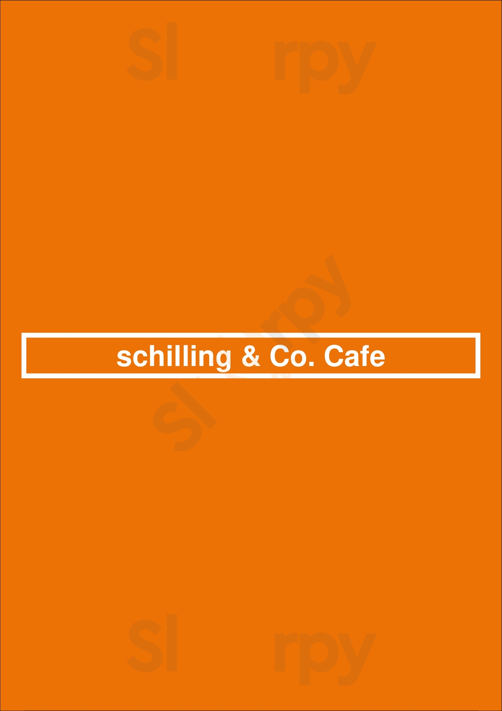 Schilling & Co. Cafe San Francisco Menu - 1
