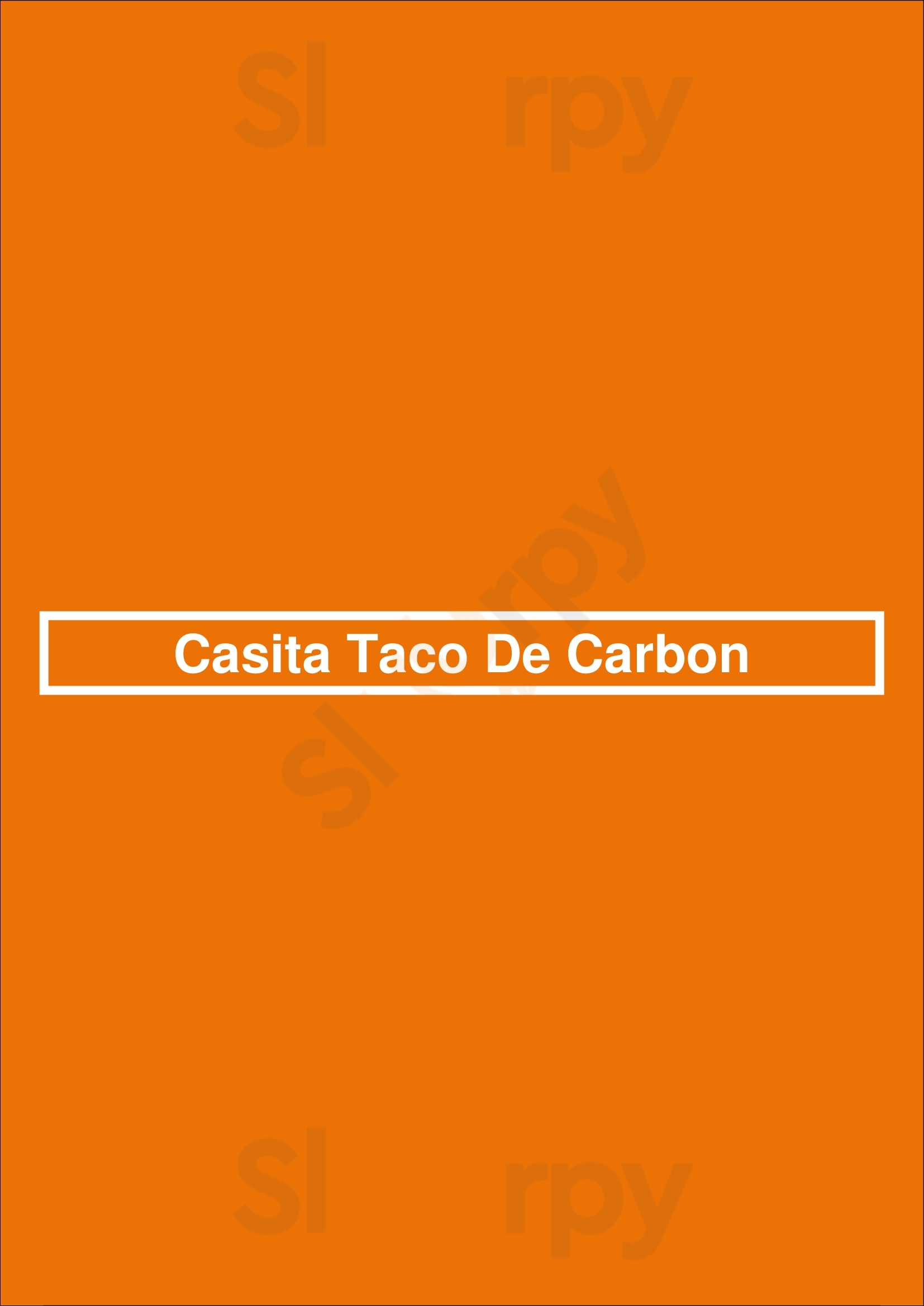 Casita Taco De Carbon Los Angeles Menu - 1