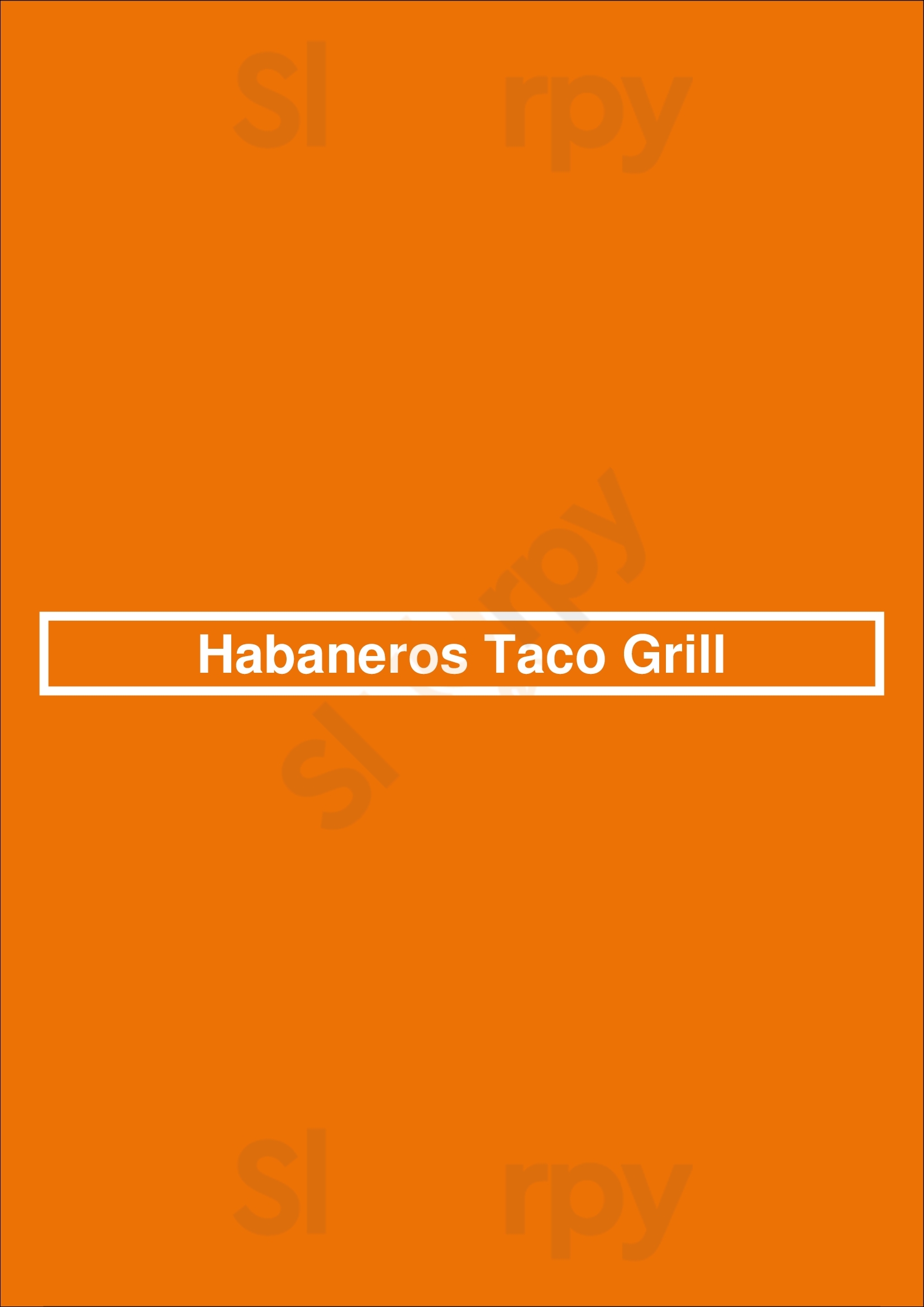 Main Menu - Habaneros Taco Grill