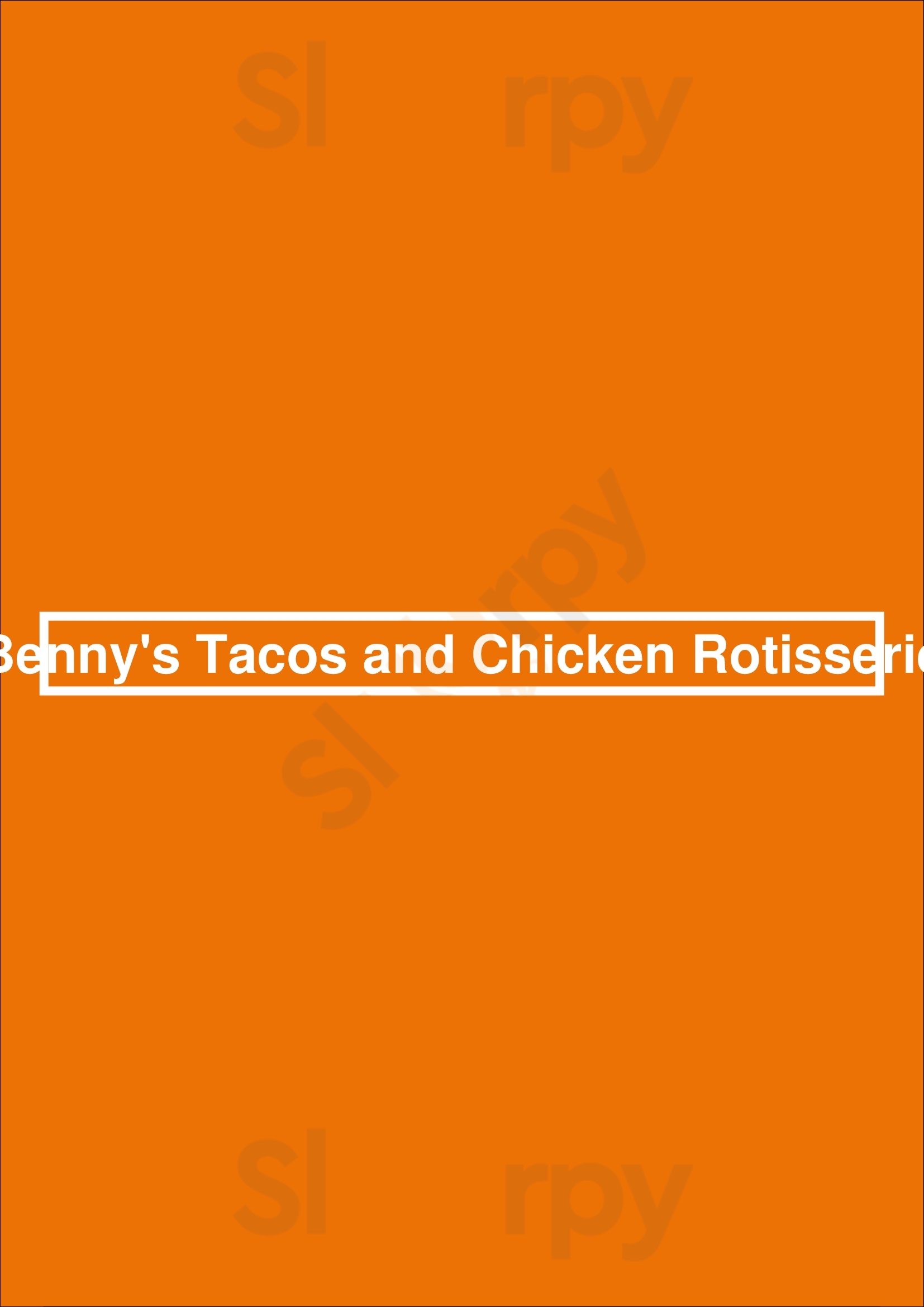 Benny's Tacos & Chicken Rotisserie Los Angeles Menu - 1