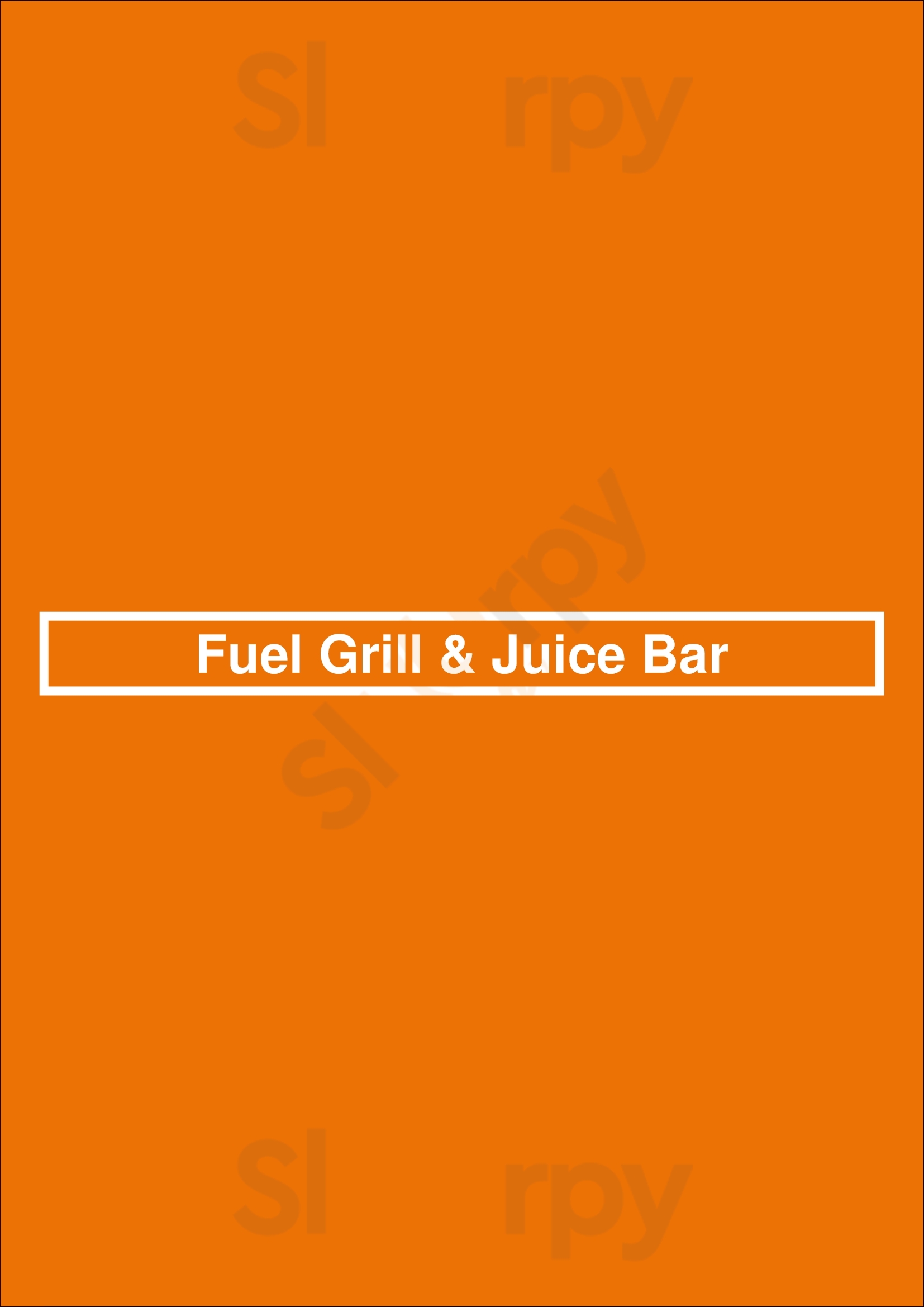 Main Menu - Fuel Grill & Juice Bar