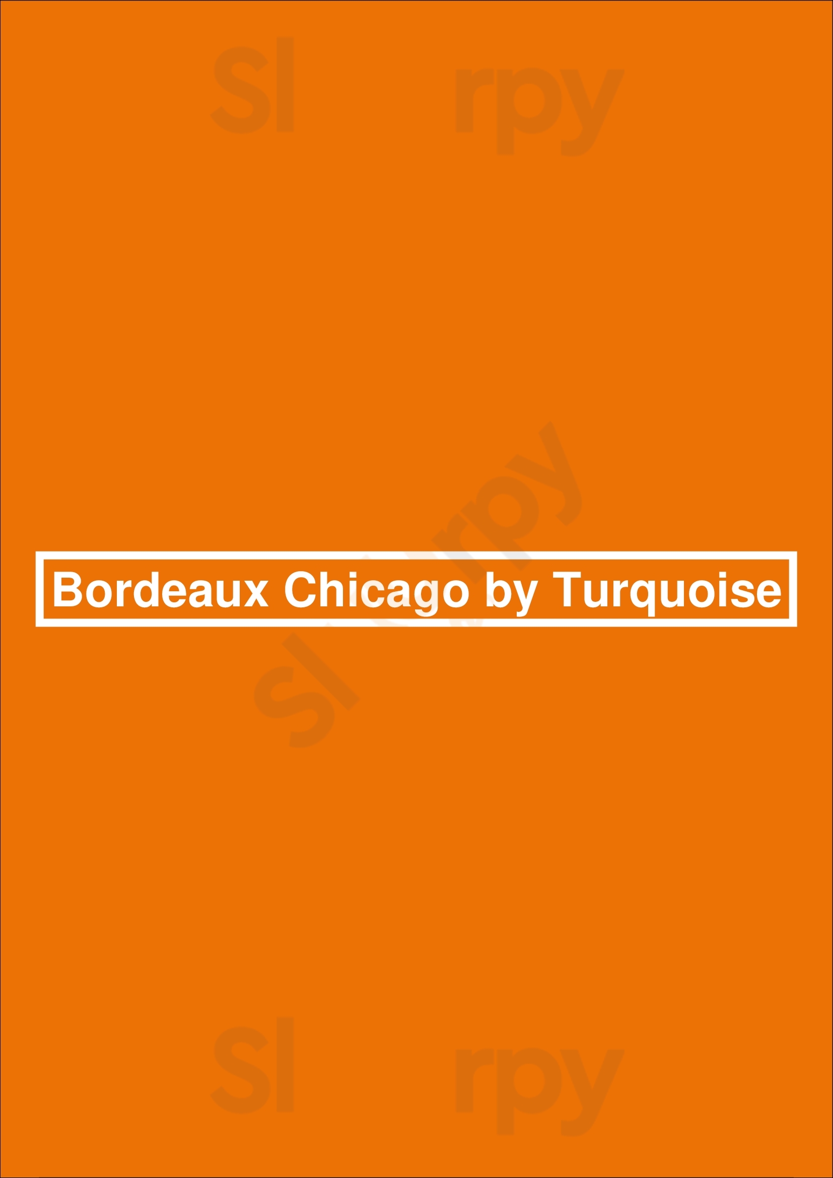 Bordeaux Chicago Chicago Menu - 1