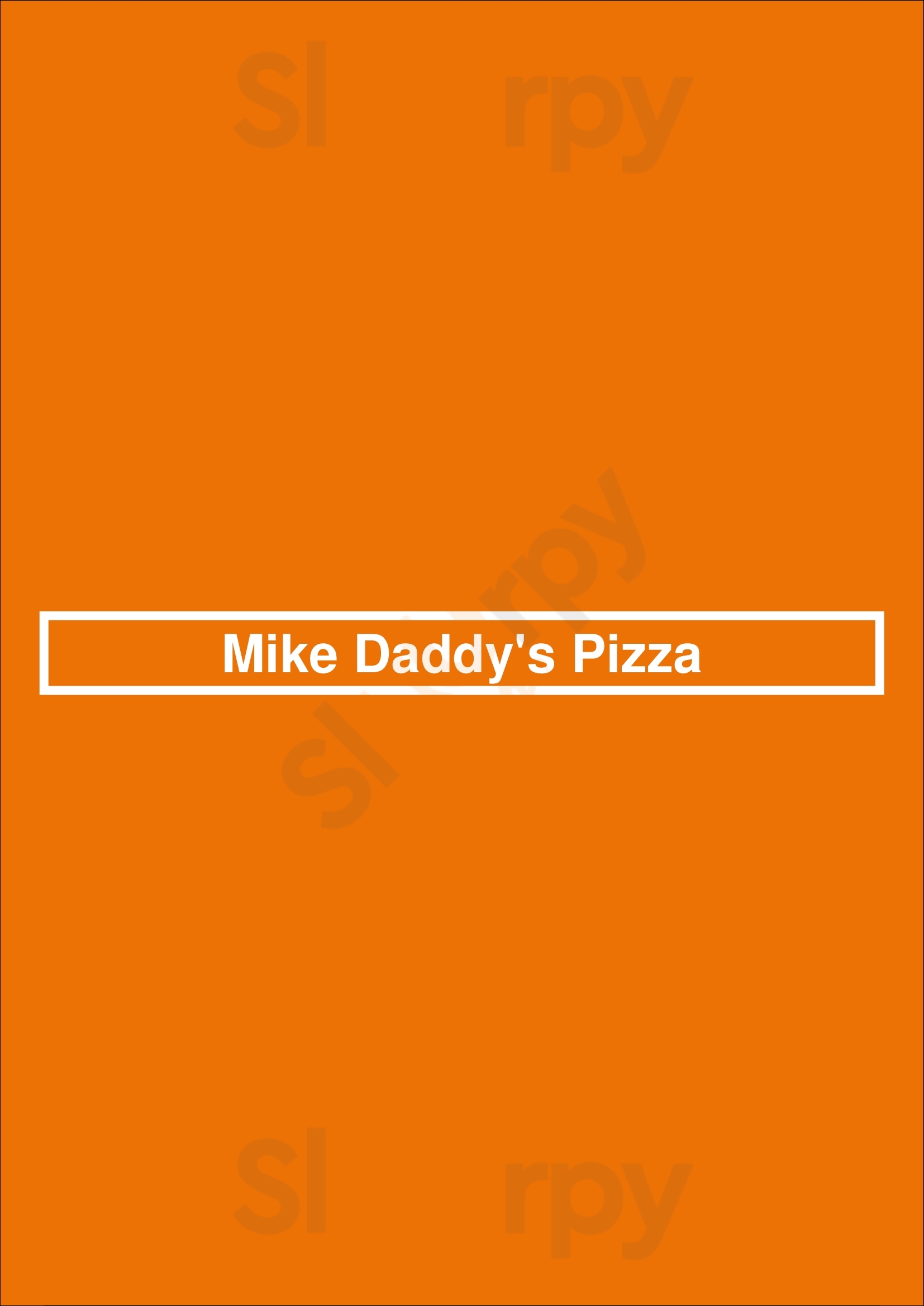Main Menu - Mike Daddy's Pizza
