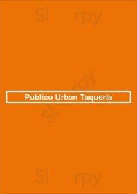 Publico Urban Taqueria menu