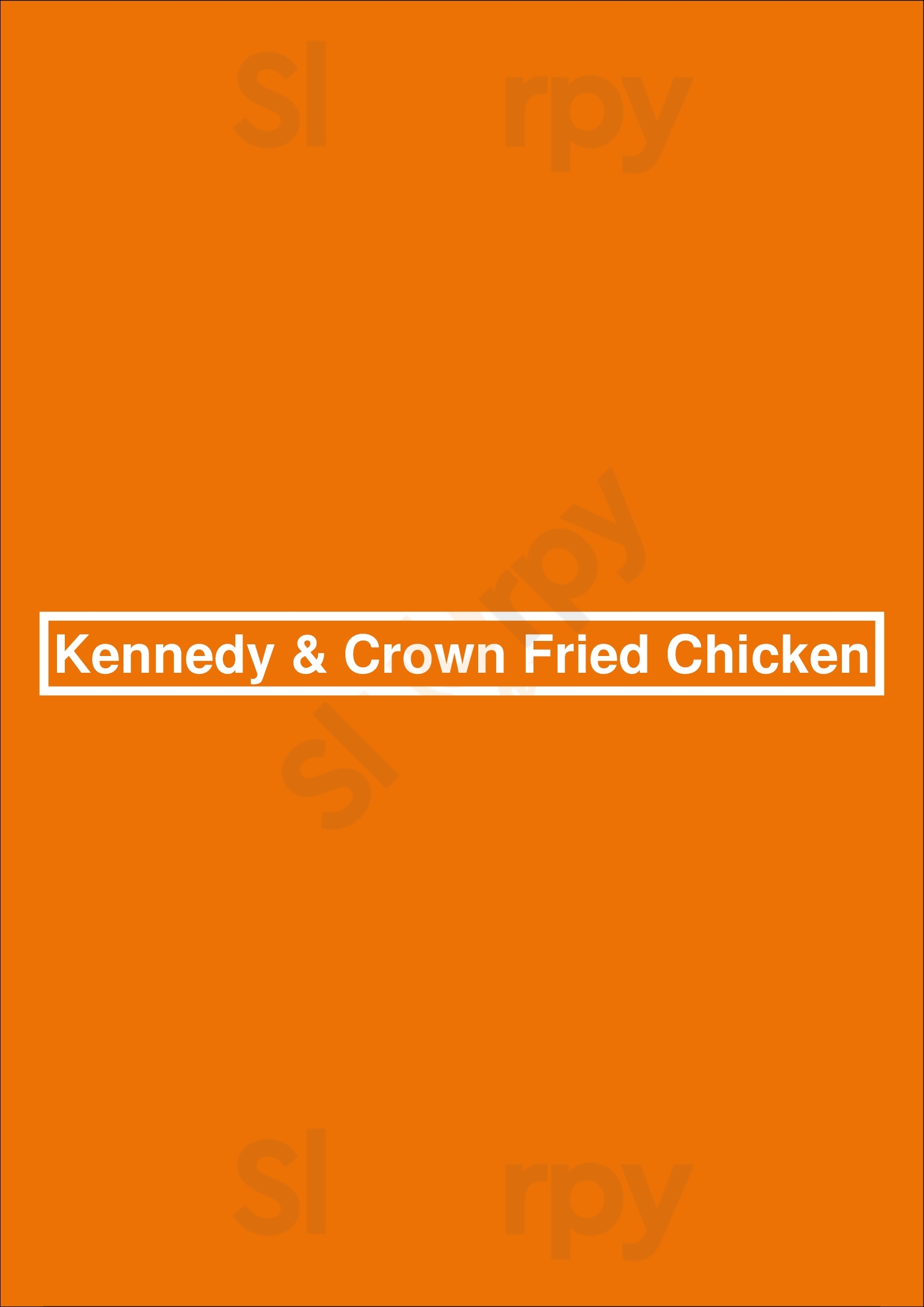 Main Menu - Kennedy & Crown Fried Chicken