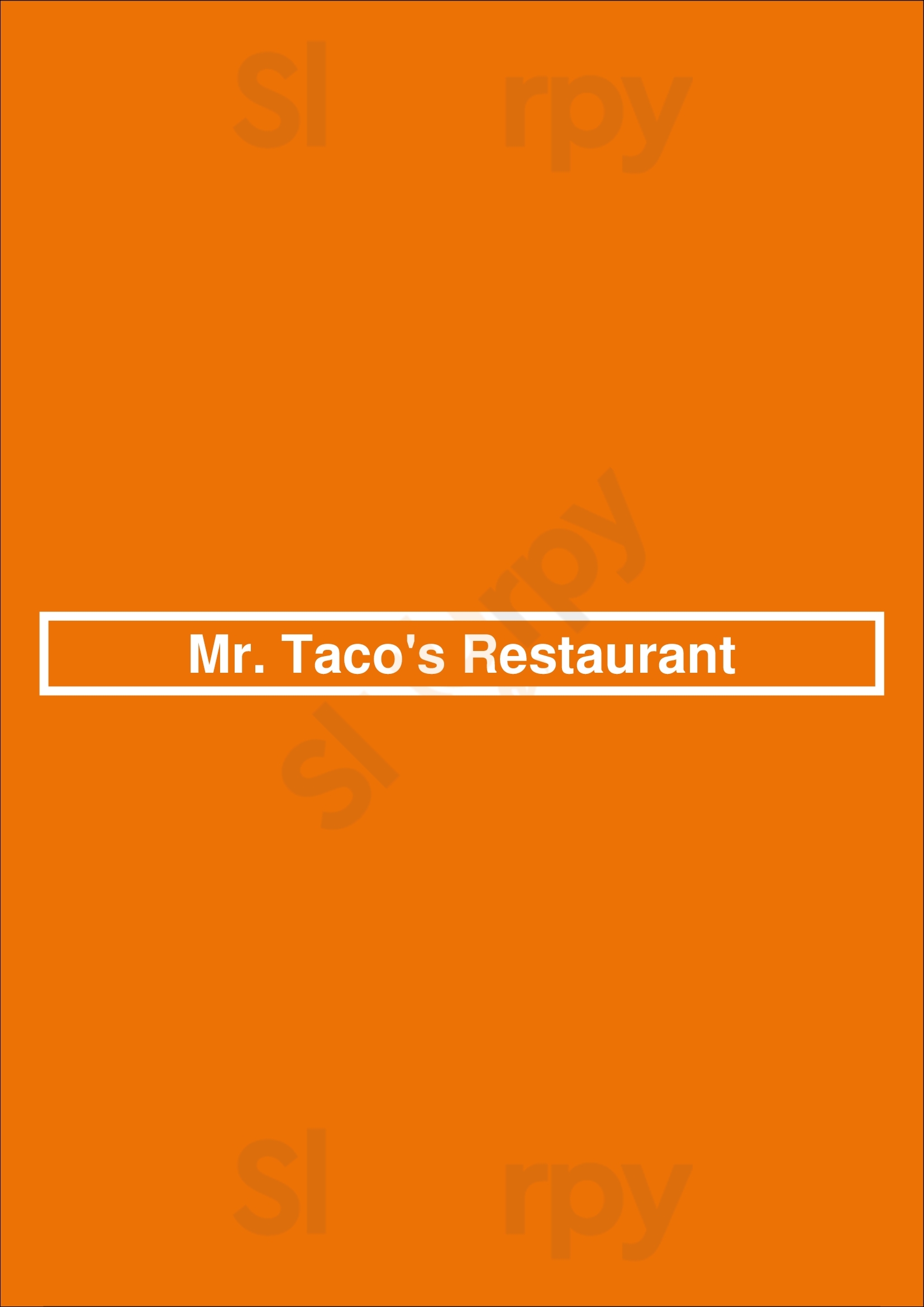 Main Menu - Mr. Taco's Restaurant