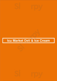 Icu Market Deli & Ice Cream