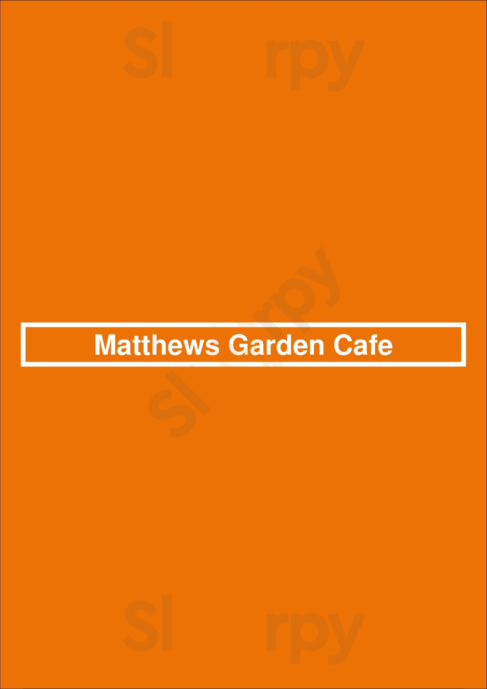Matthews Garden Cafe Los Angeles Menu - 1