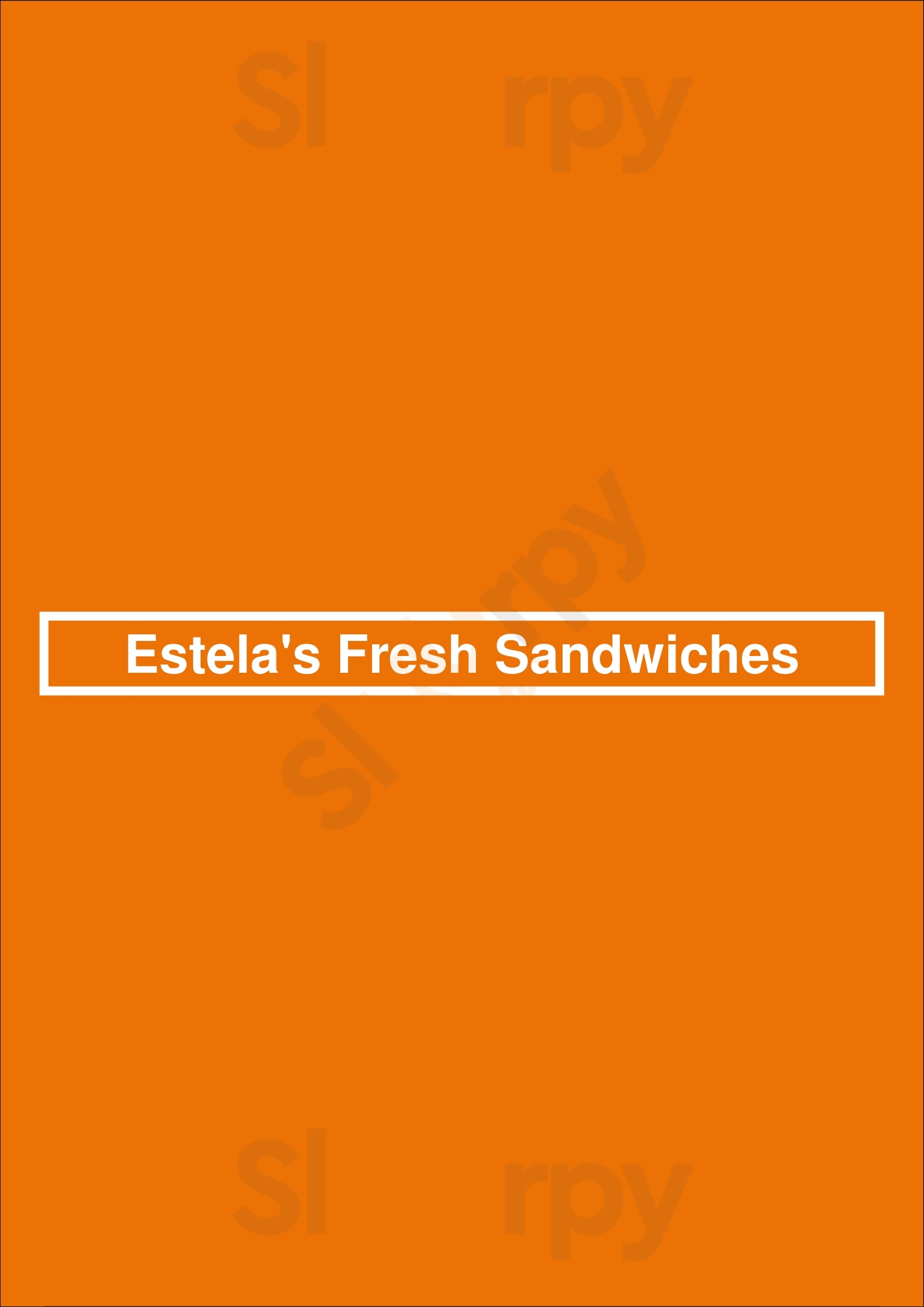 Main Menu - Estela's Fresh Sandwiches