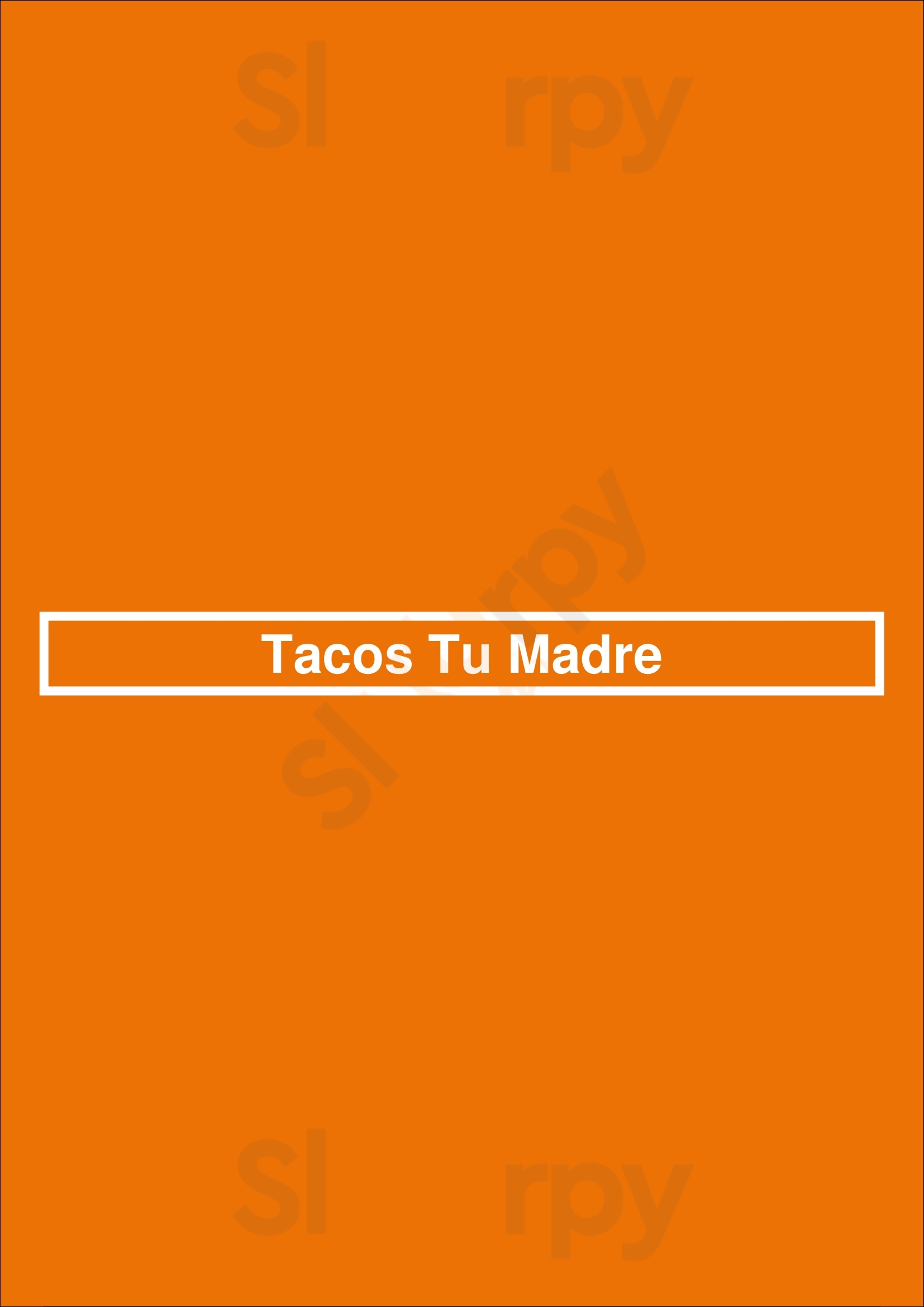 Tacos Tu Madre Los Angeles Menu - 1