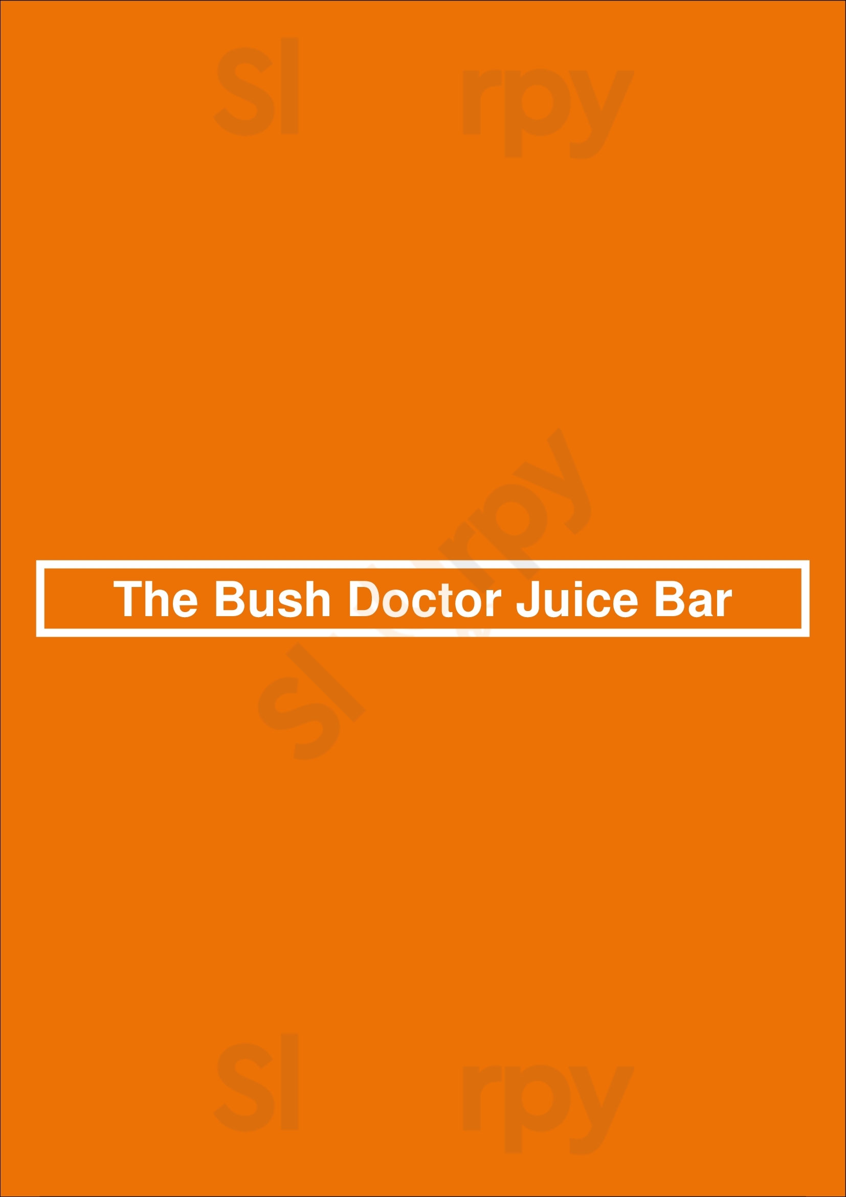 The Bush Doctor Juice Bar Brooklyn Menu - 1