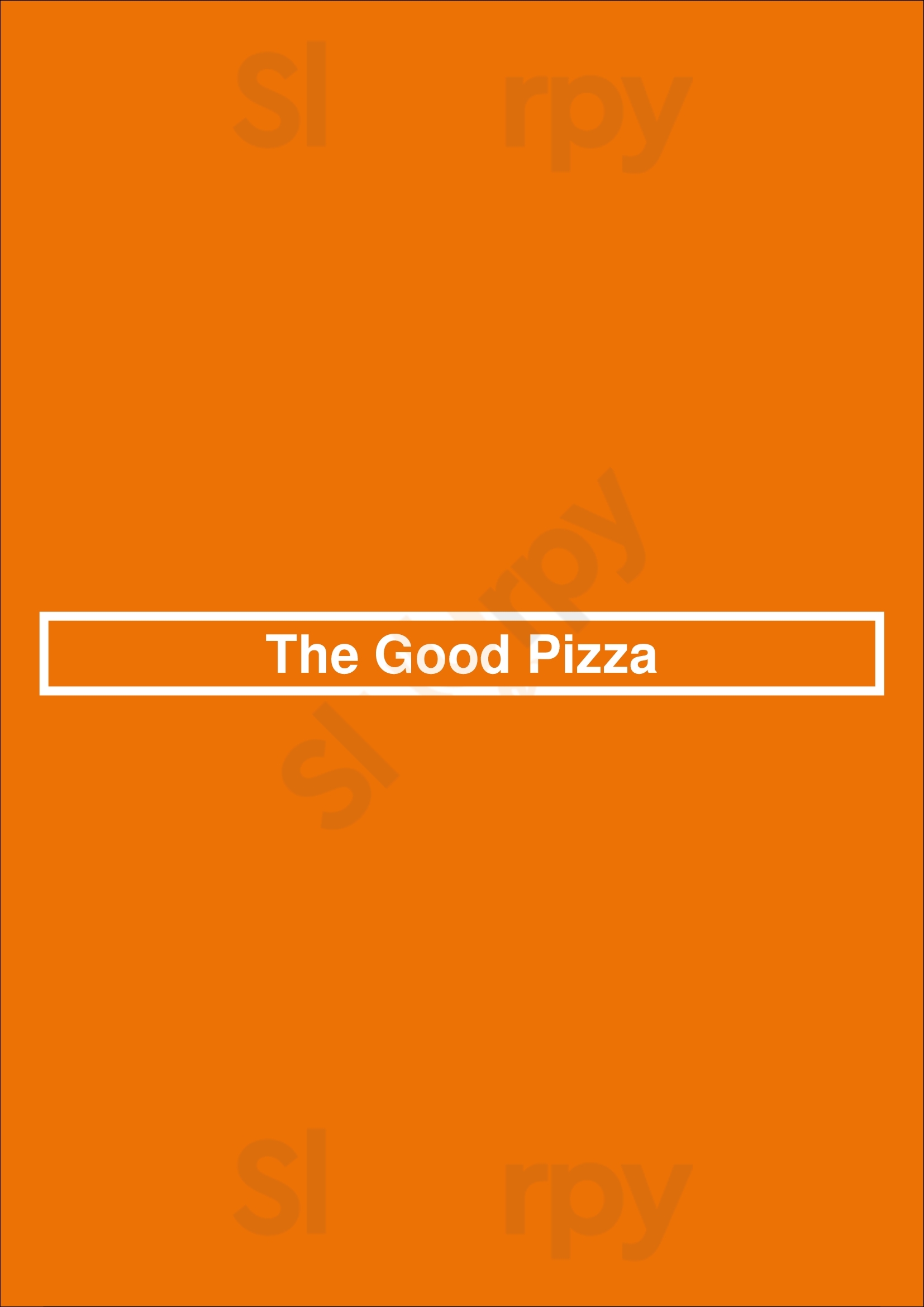 The Good Pizza Los Angeles Menu - 1