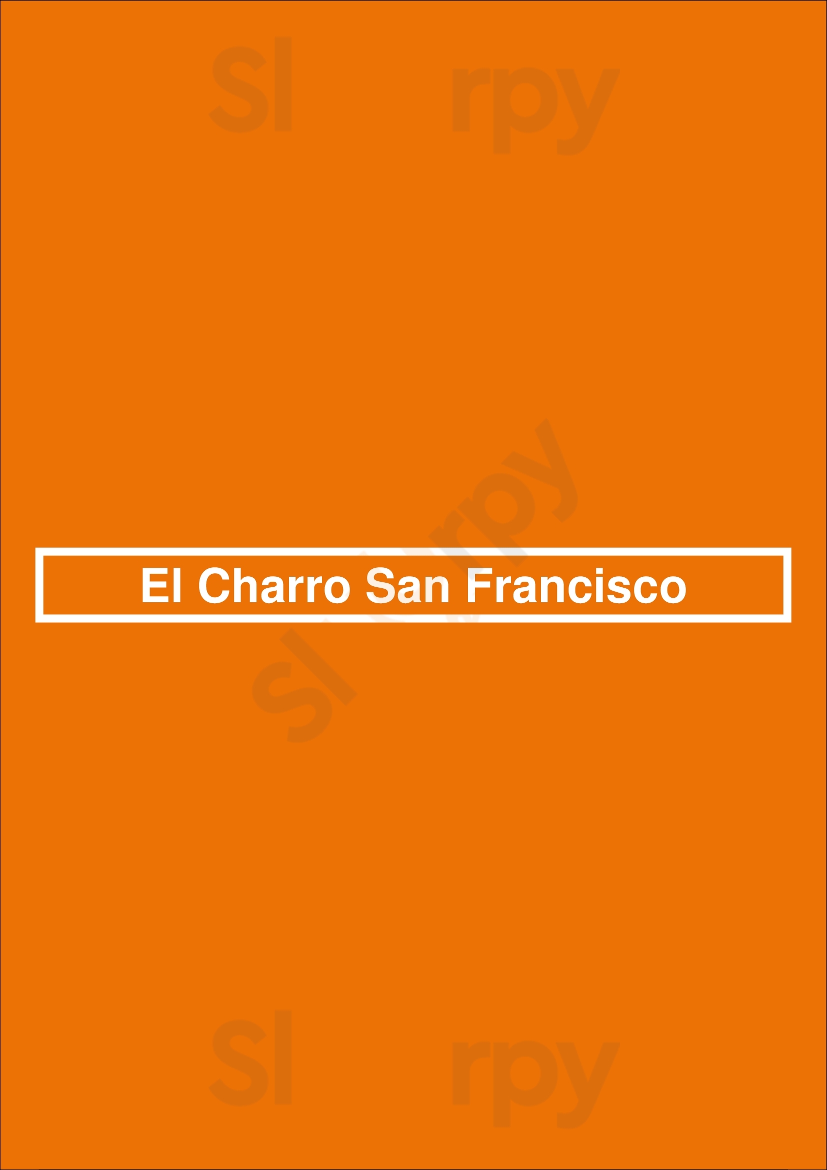 El Charro San Francisco Chicago Menu - 1