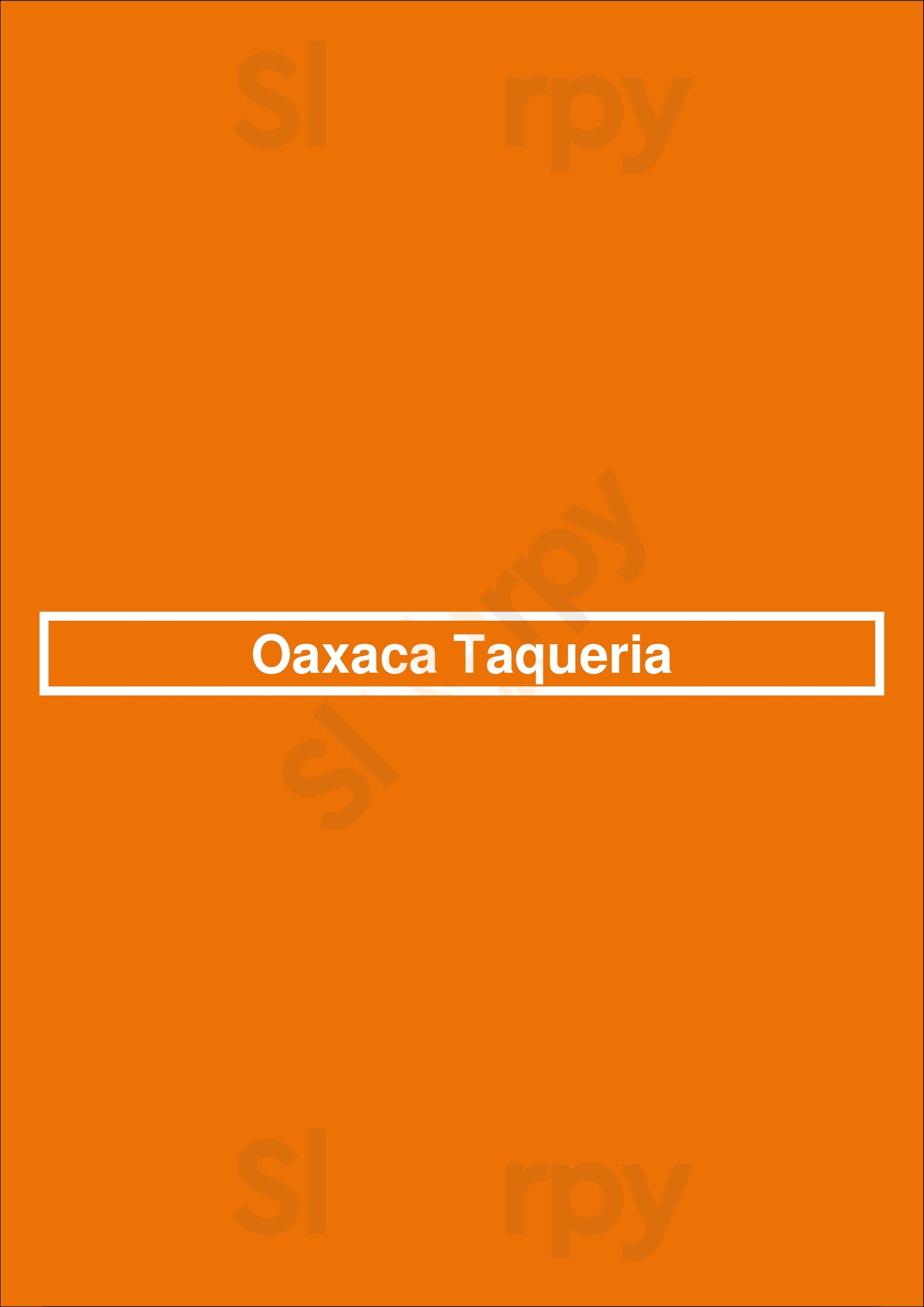 Main Menu - Oaxaca Taqueria