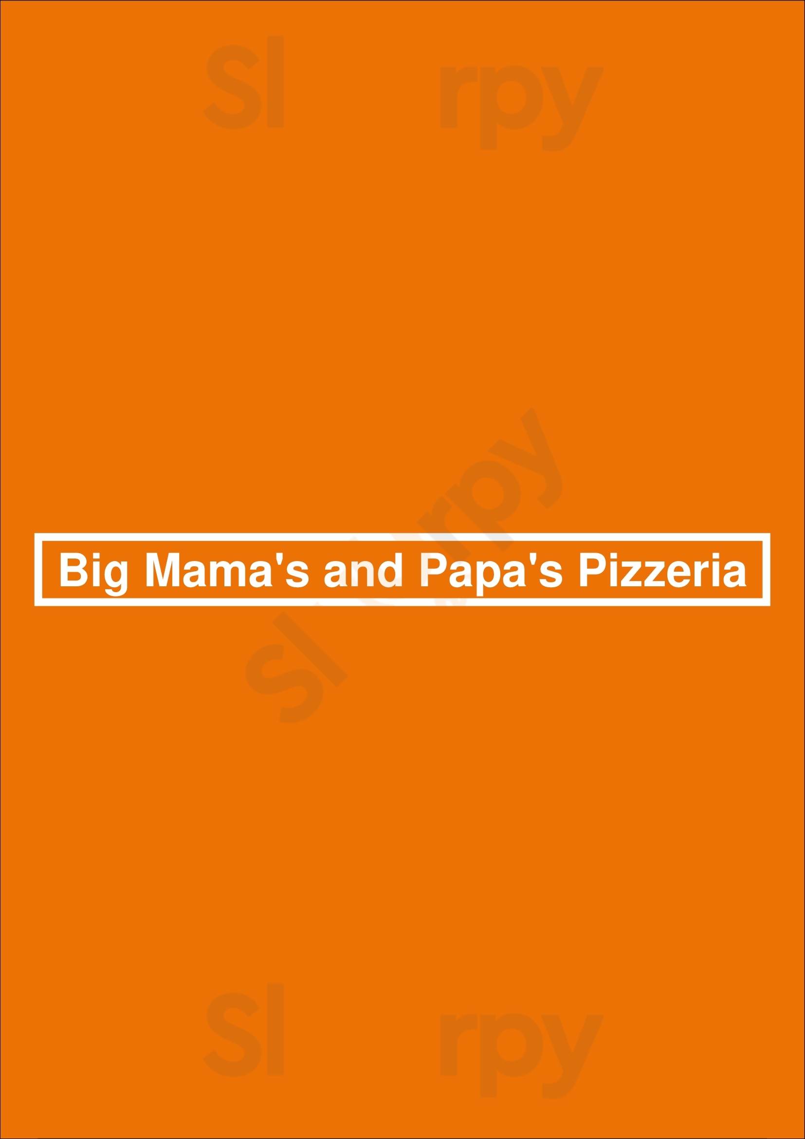 Big Mama's & Papa's Pizzeria - Northridge Los Angeles Menu - 1