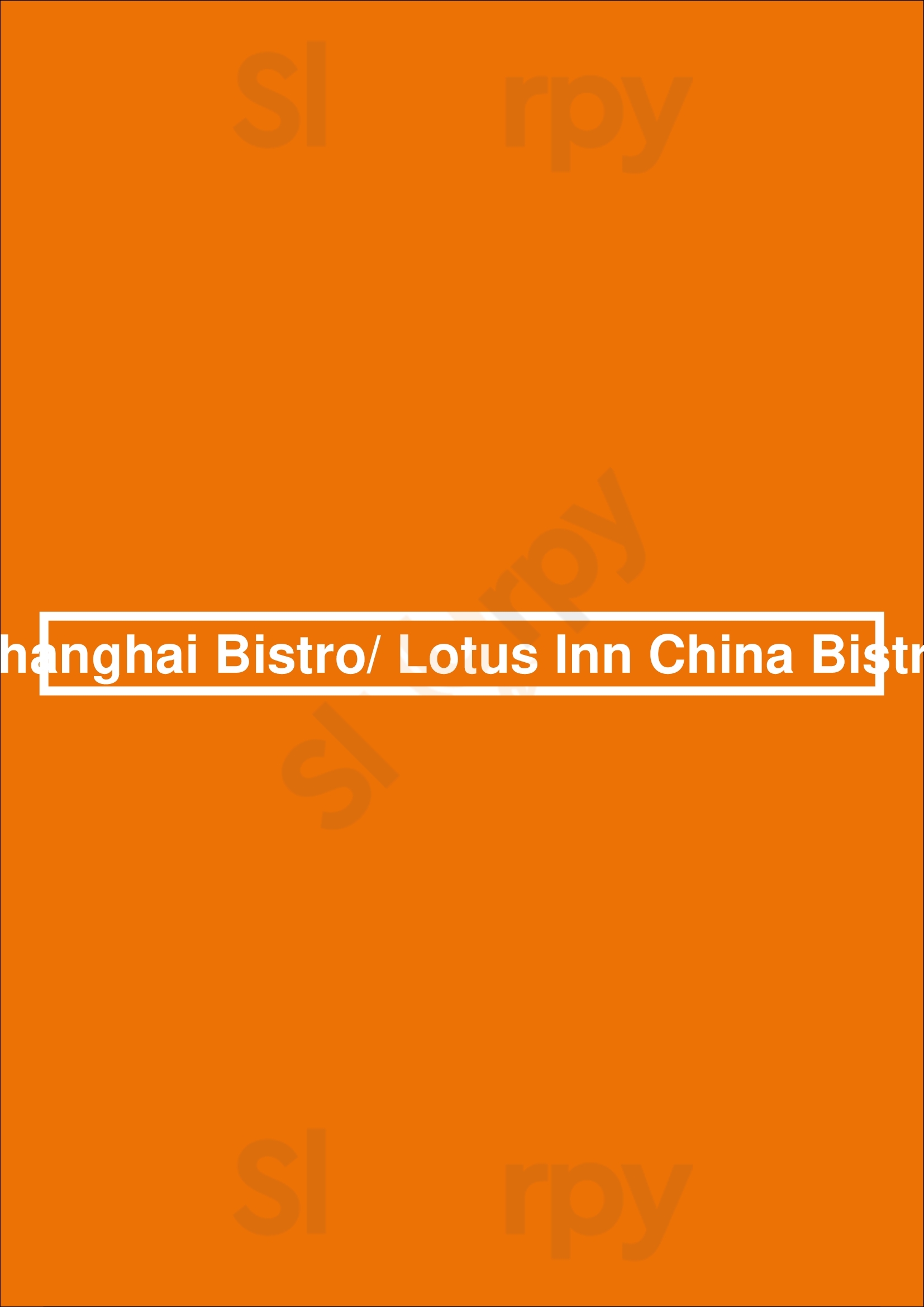 Main Menu - Shanghai Bistro/ Lotus Inn China Bistro