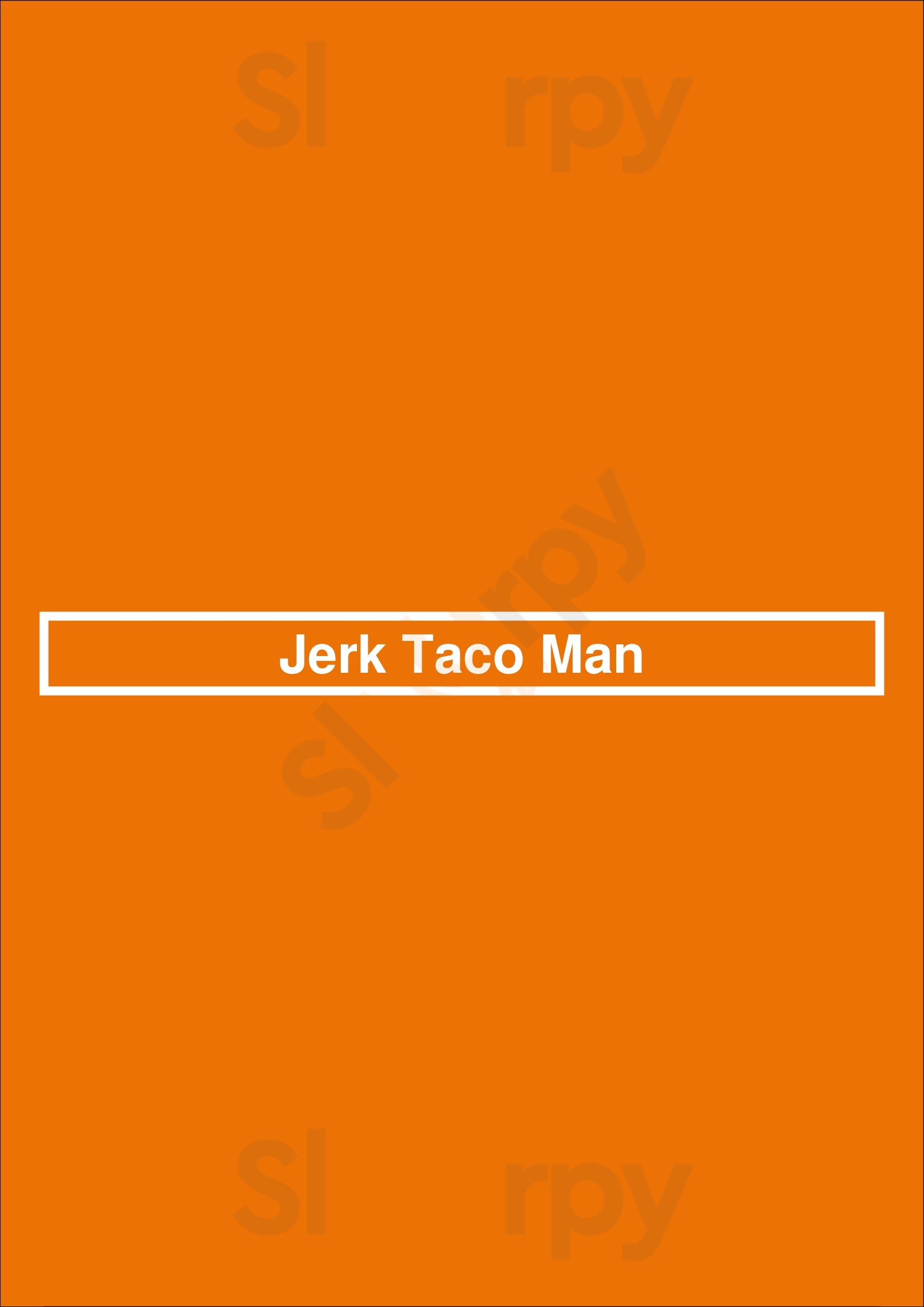 Jerk Taco Man Chicago Menu - 1