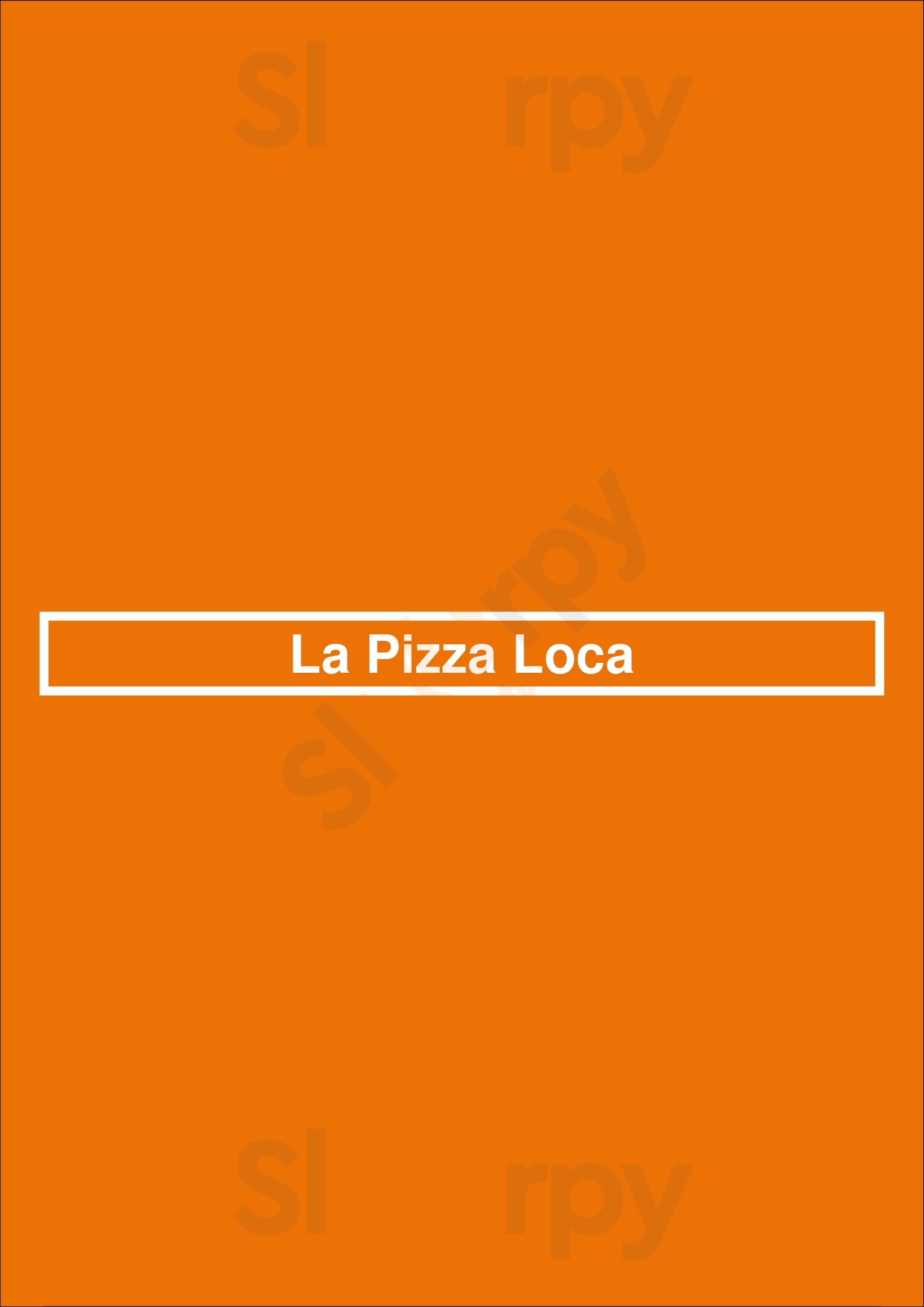 La Pizza Loca Los Angeles Menu - 1