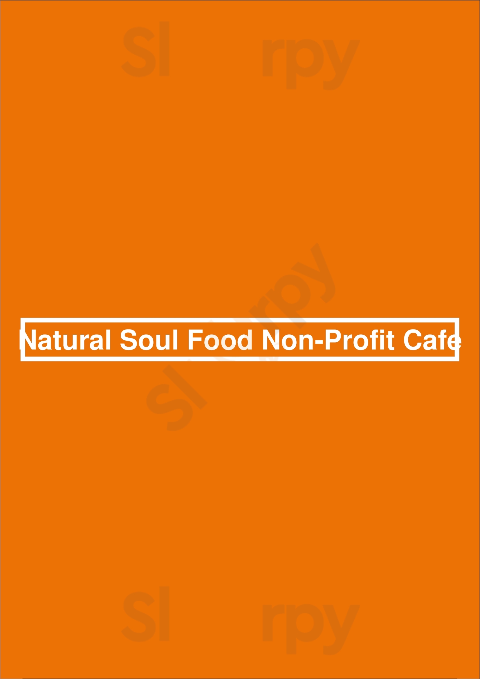 Natural Soul Food Non-profit Cafe Los Angeles Menu - 1