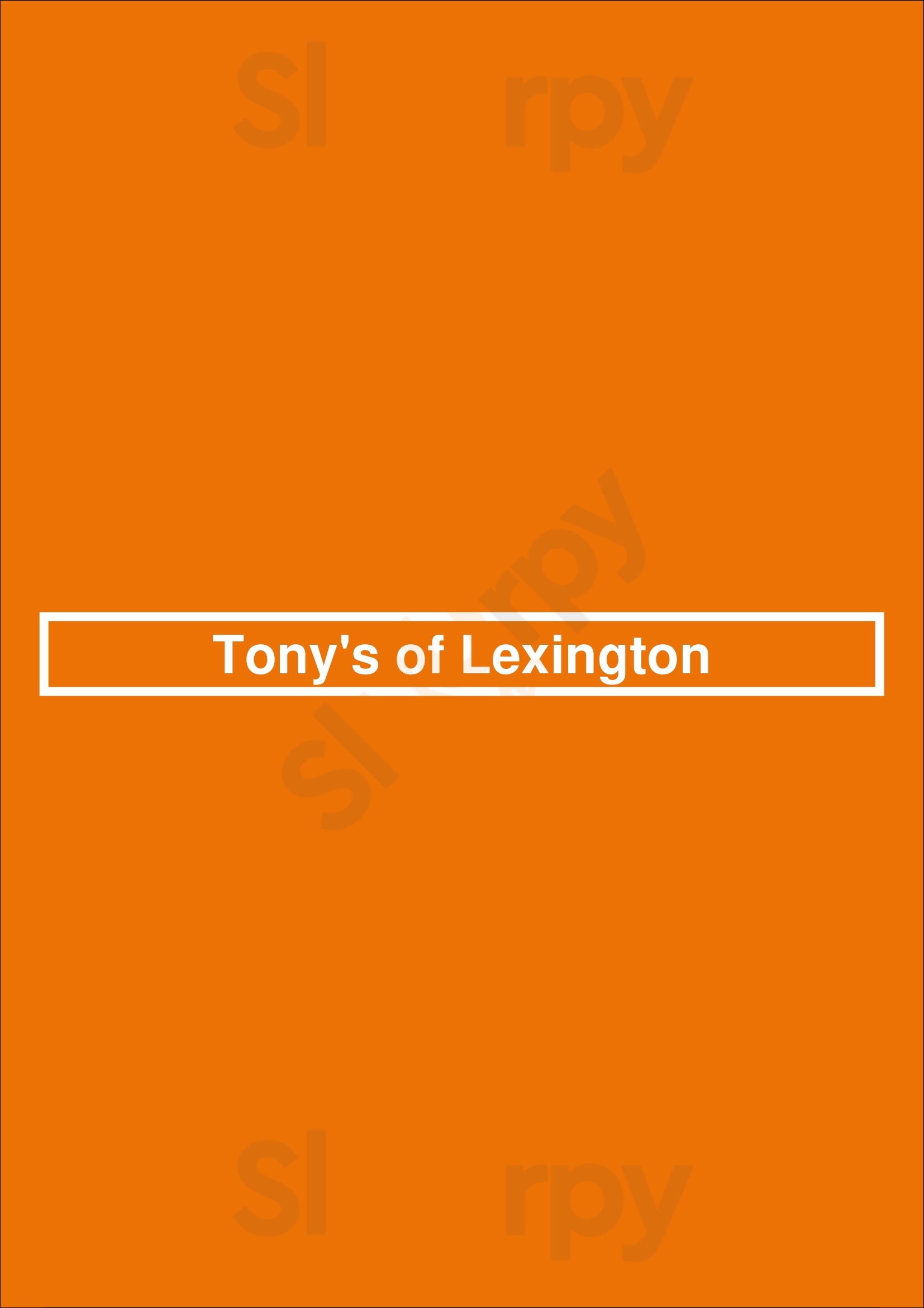 Tony's Of Lexington Lexington Menu - 1