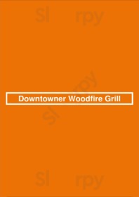 Downtowner Woodfire Grill