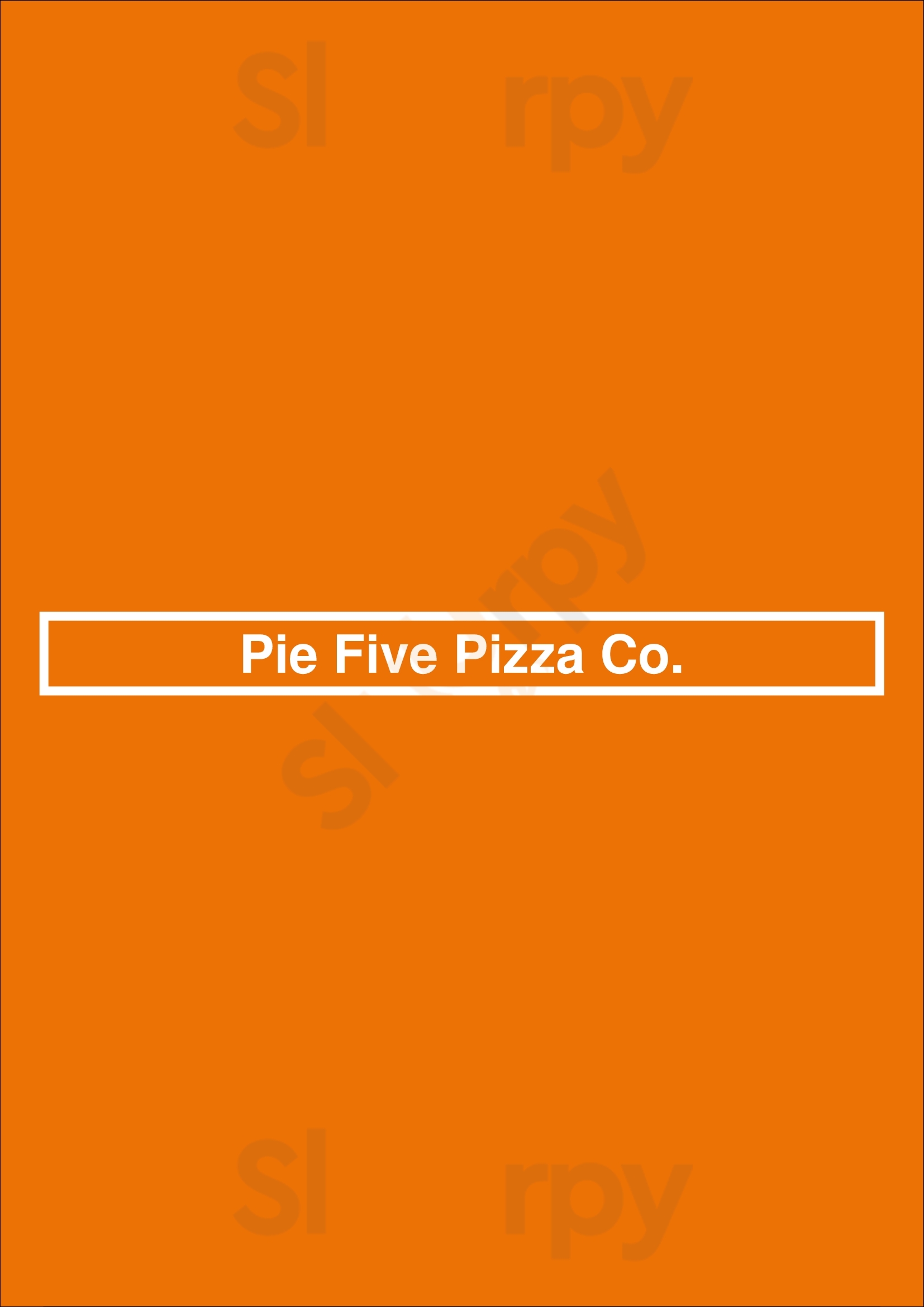 Main Menu - Pie Five Pizza Co.