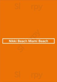 Nikki Beach Miami Beach, Miami Beach