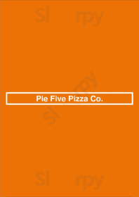 Pie Five Pizza Co.