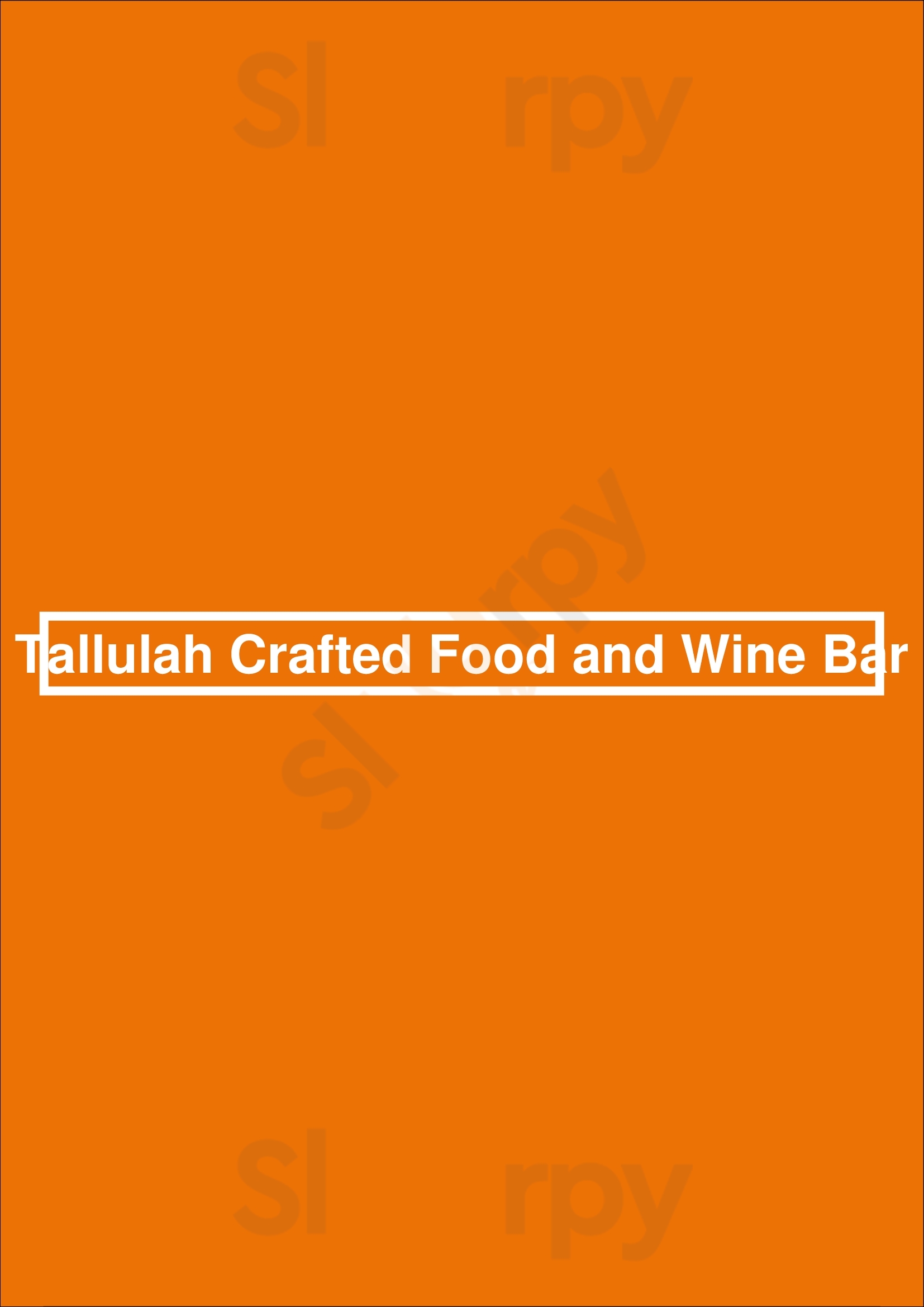 Tallulah Crafted Food And Wine Bar Baton Rouge Menu - 1